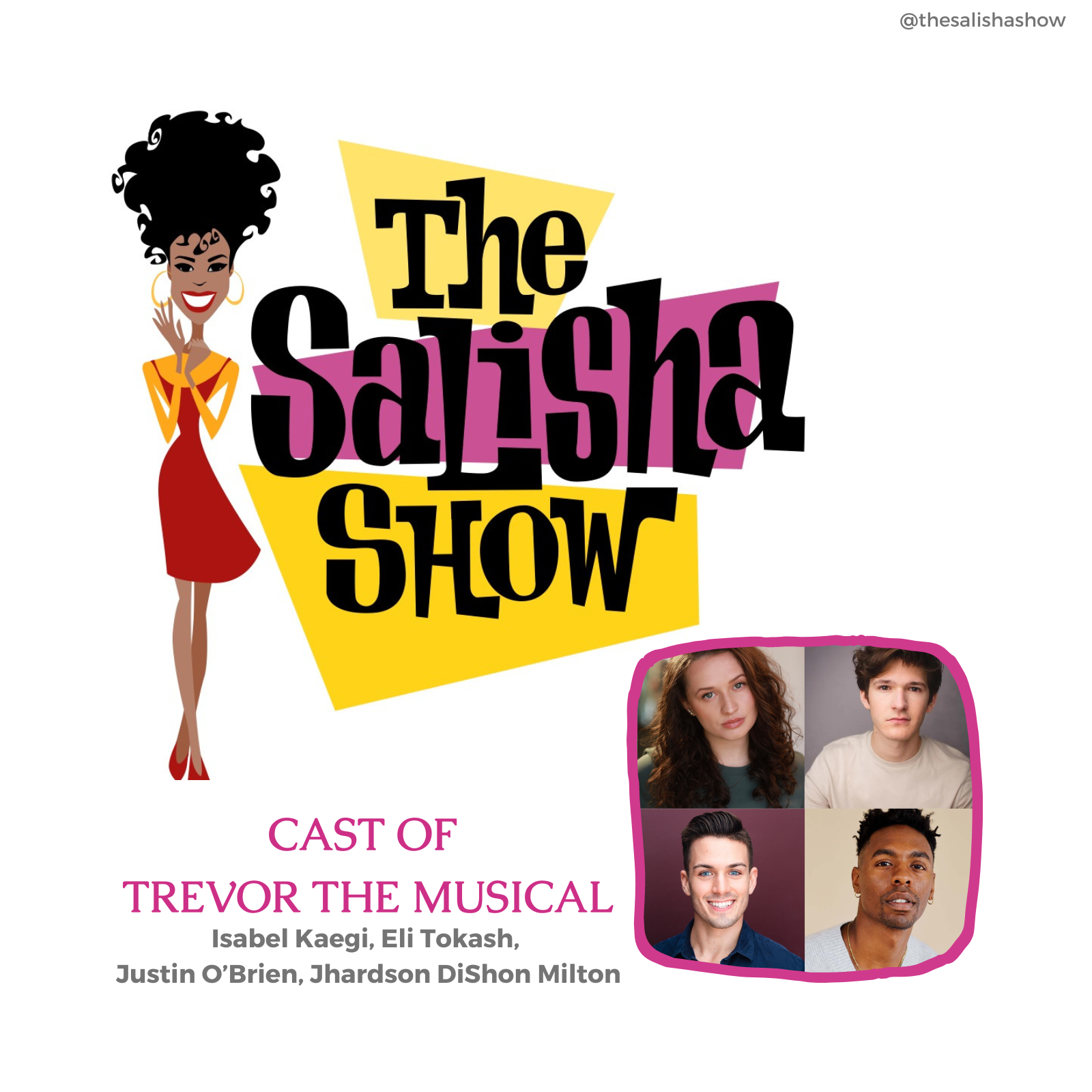 The Salisha Show-Where Broadway Meets Culture