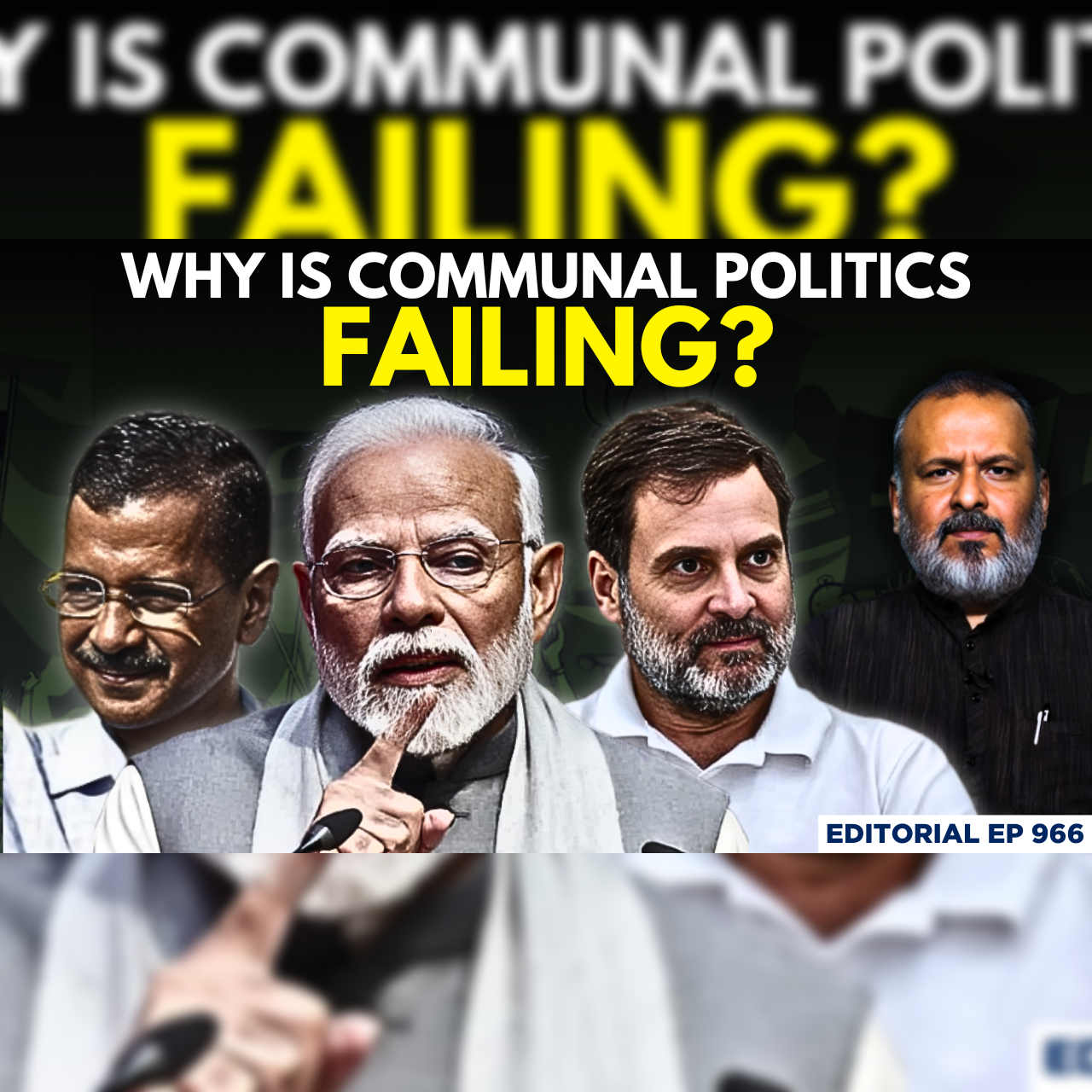 Editorial with Sujit Nair | Why Is Communal Politics Failing? | BJP | Congress | Rahul Gandhi | Modi episode artwork