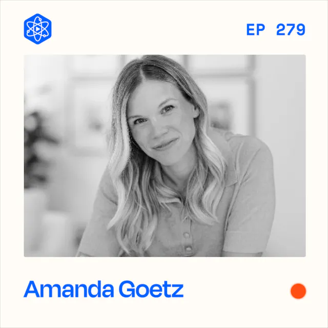 Episode 279: Amanda Goetz
