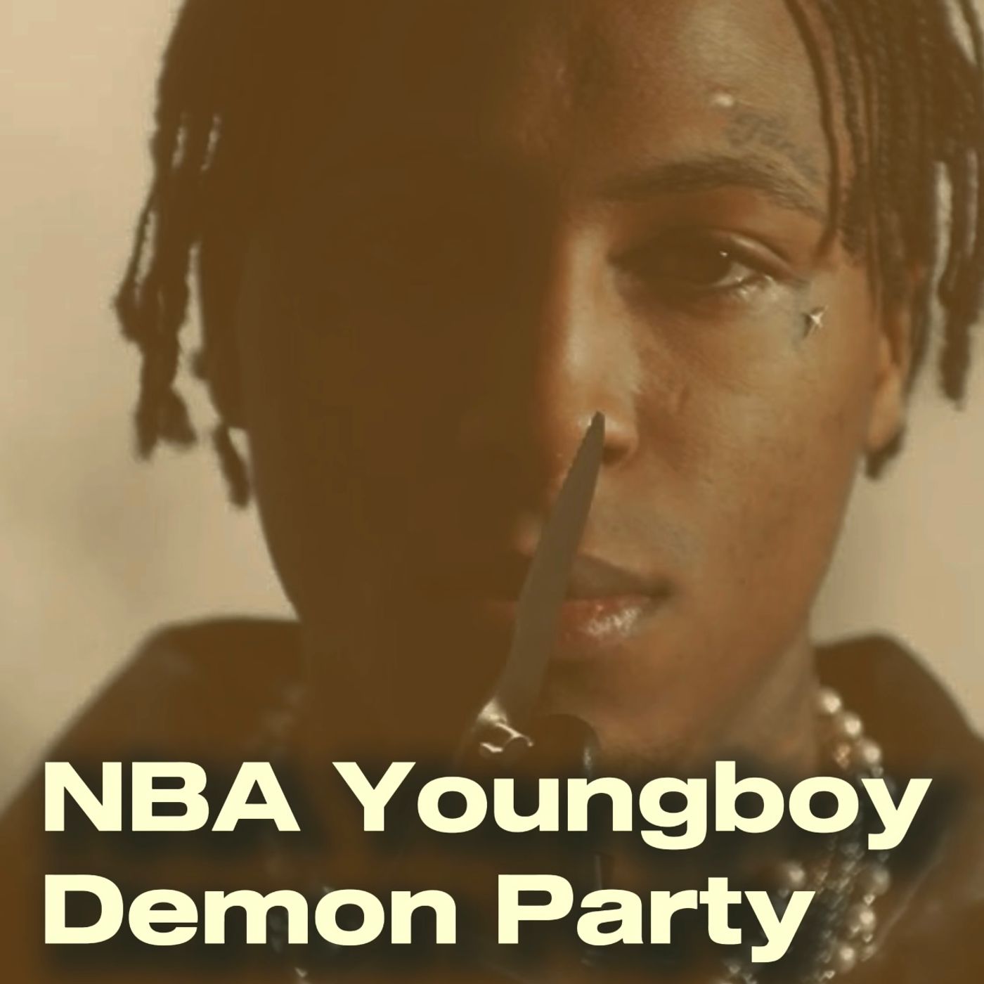 Youngboy Never Broke Again - Demon Party episode artwork