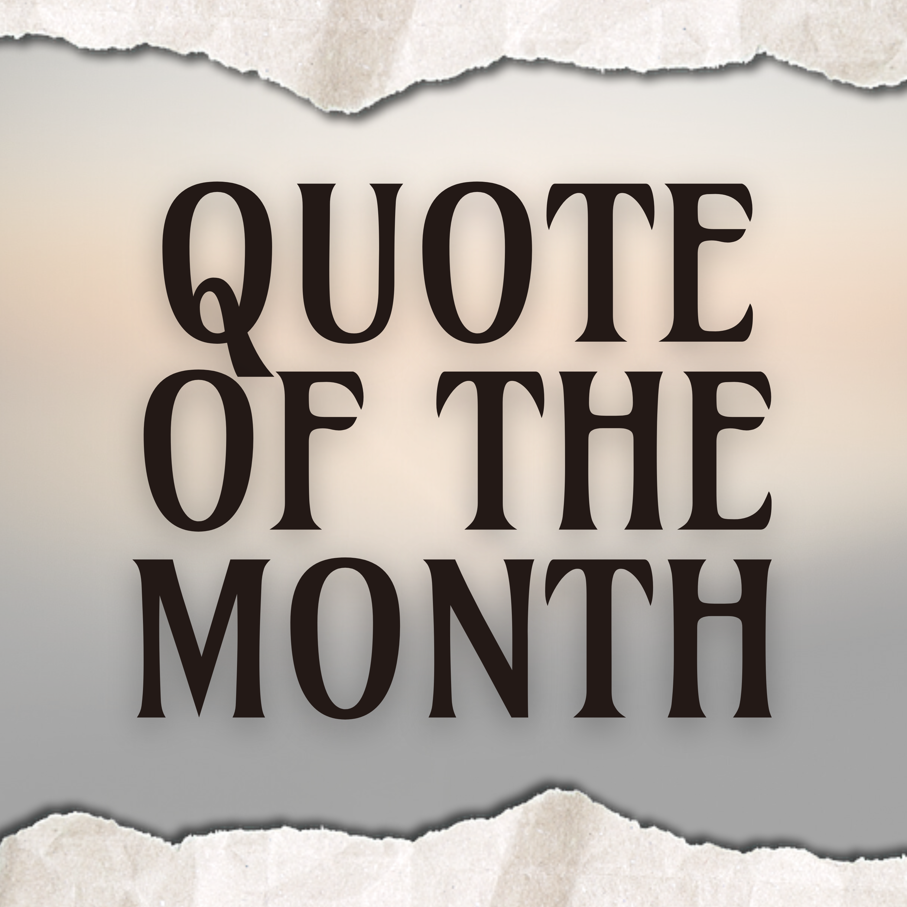 Quote of the Month