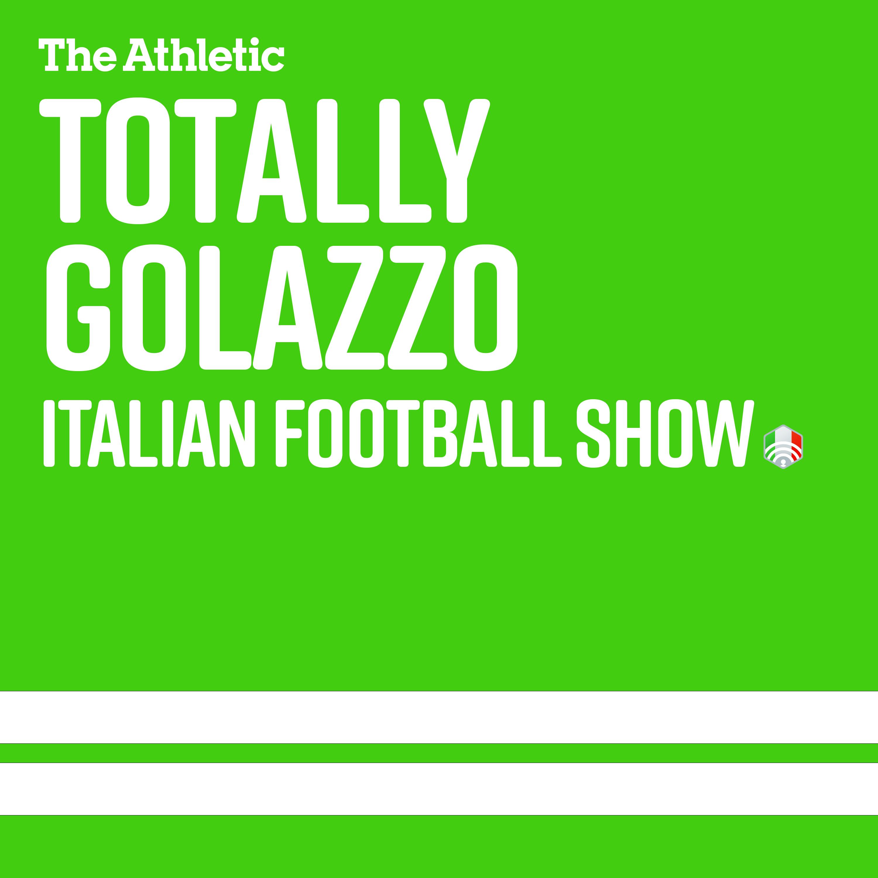 Golazzo The Totally Italian Football Show Podcast Listen
