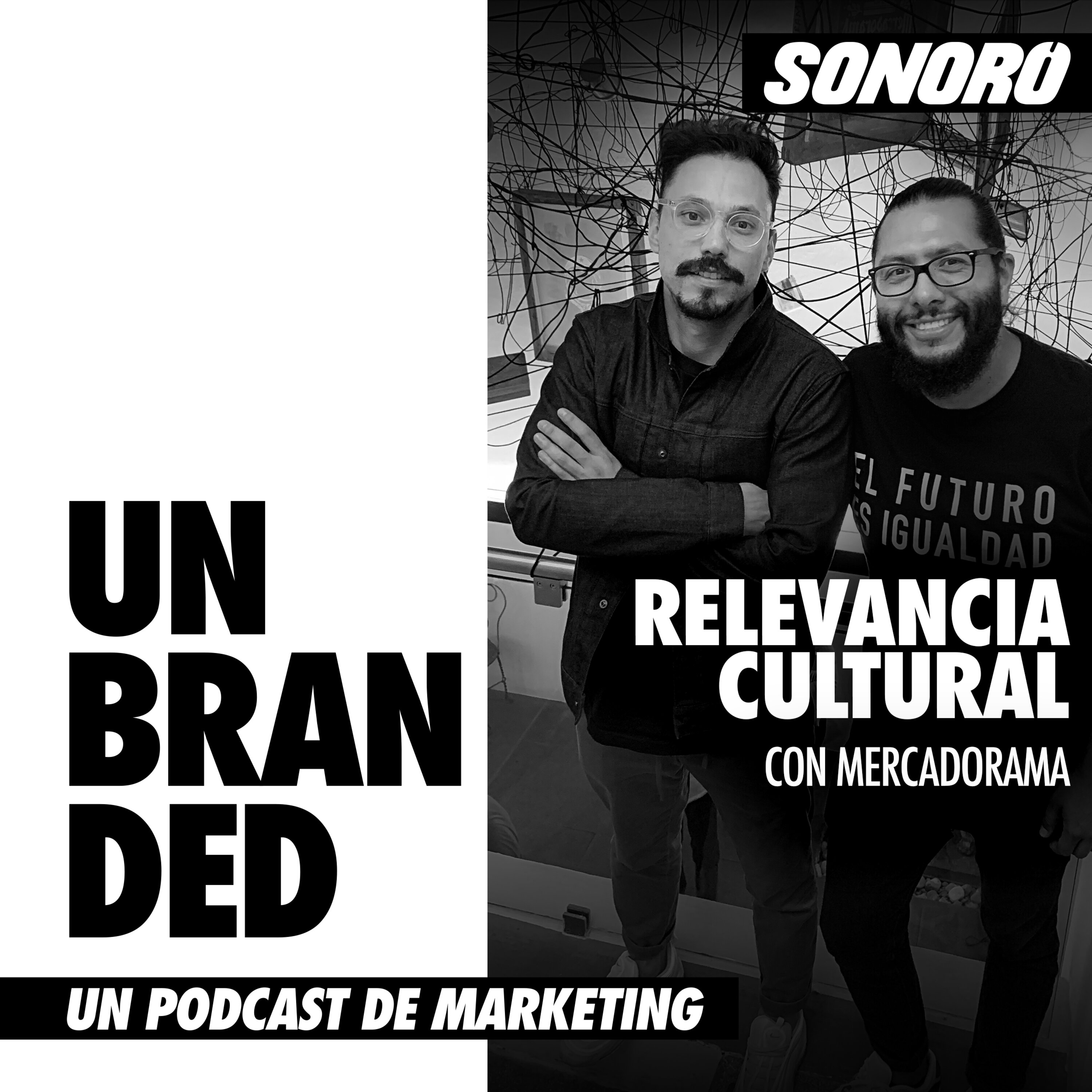 Relevancia cultural con Mercadorama episode artwork