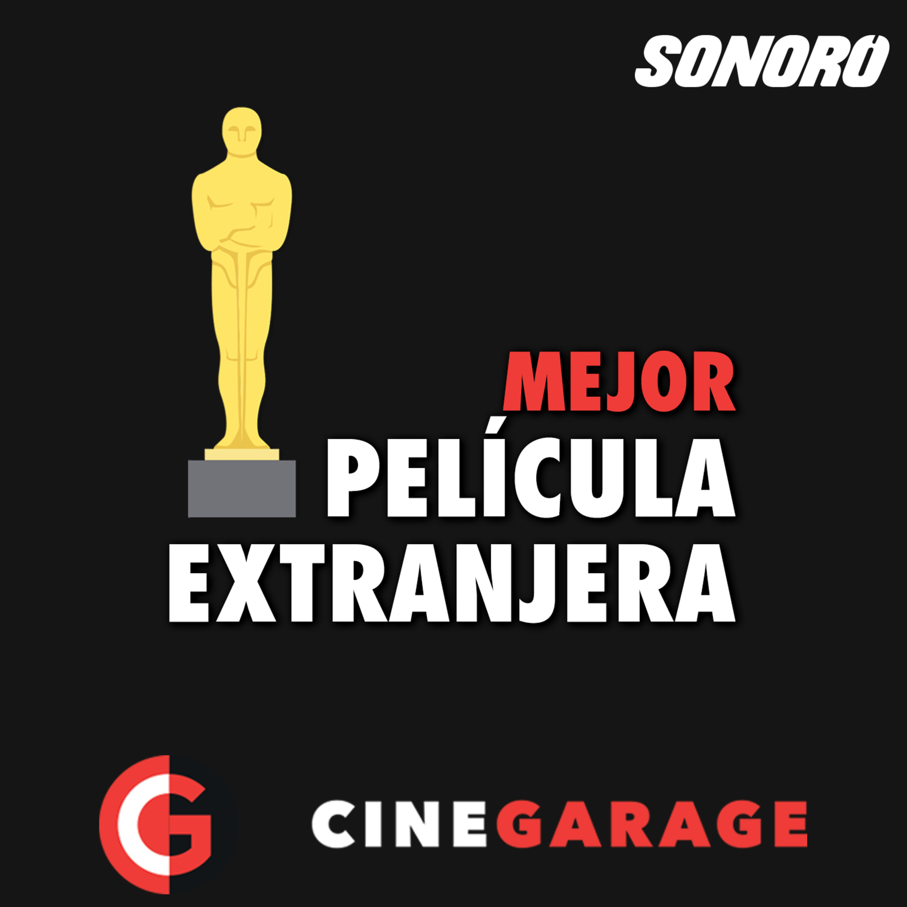 Predicciones al Oscar: Mejor película extranjera episode artwork