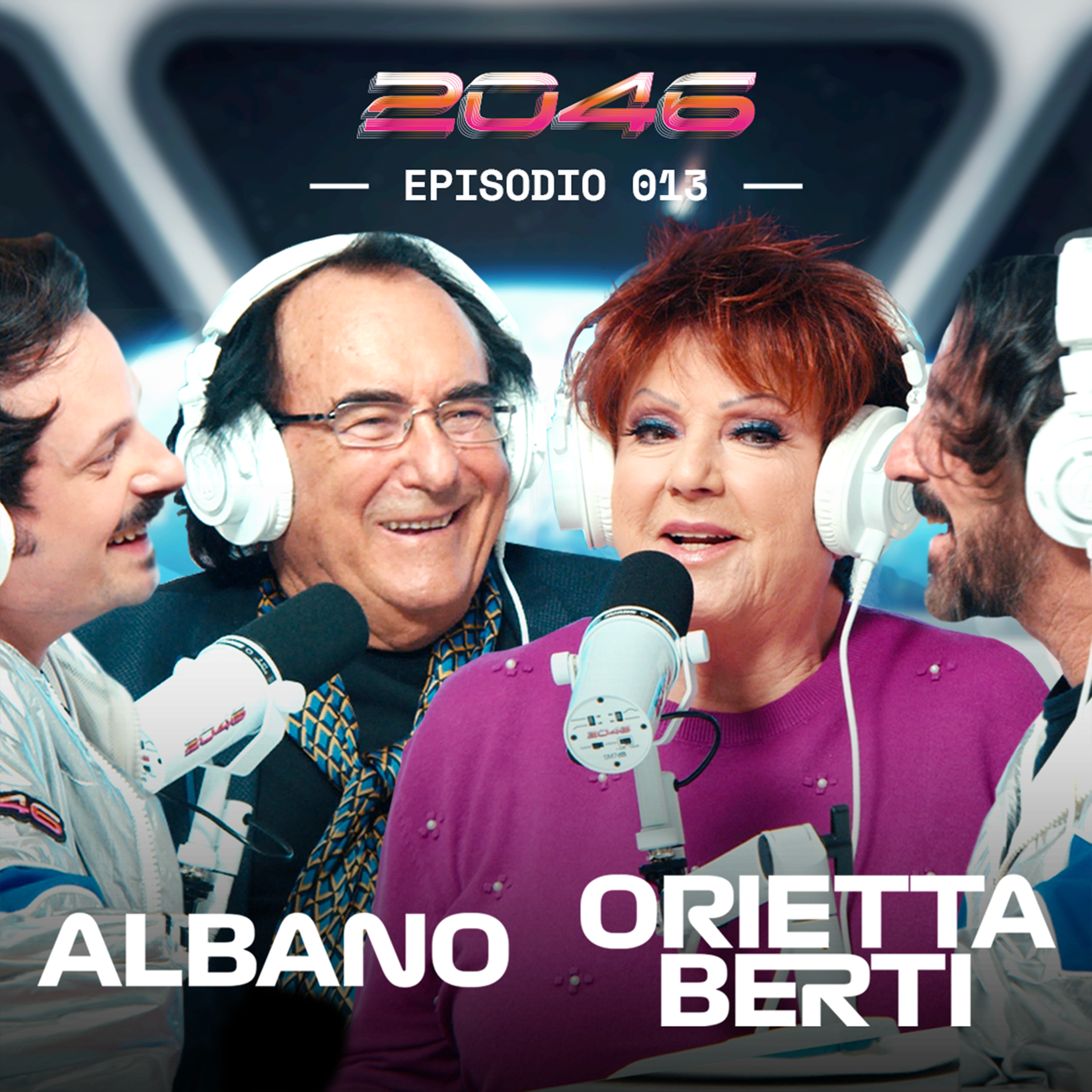 “MUSICA LEGGENDARIA” con Al Bano e Orietta Berti | 2046 Podcast Ep. 13