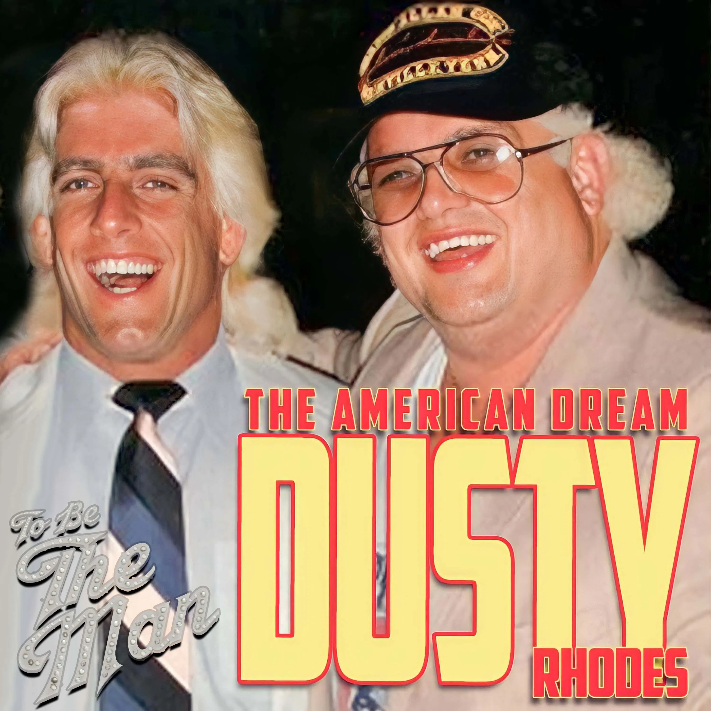 The American Dream: Dusty Rhodes episode artwork