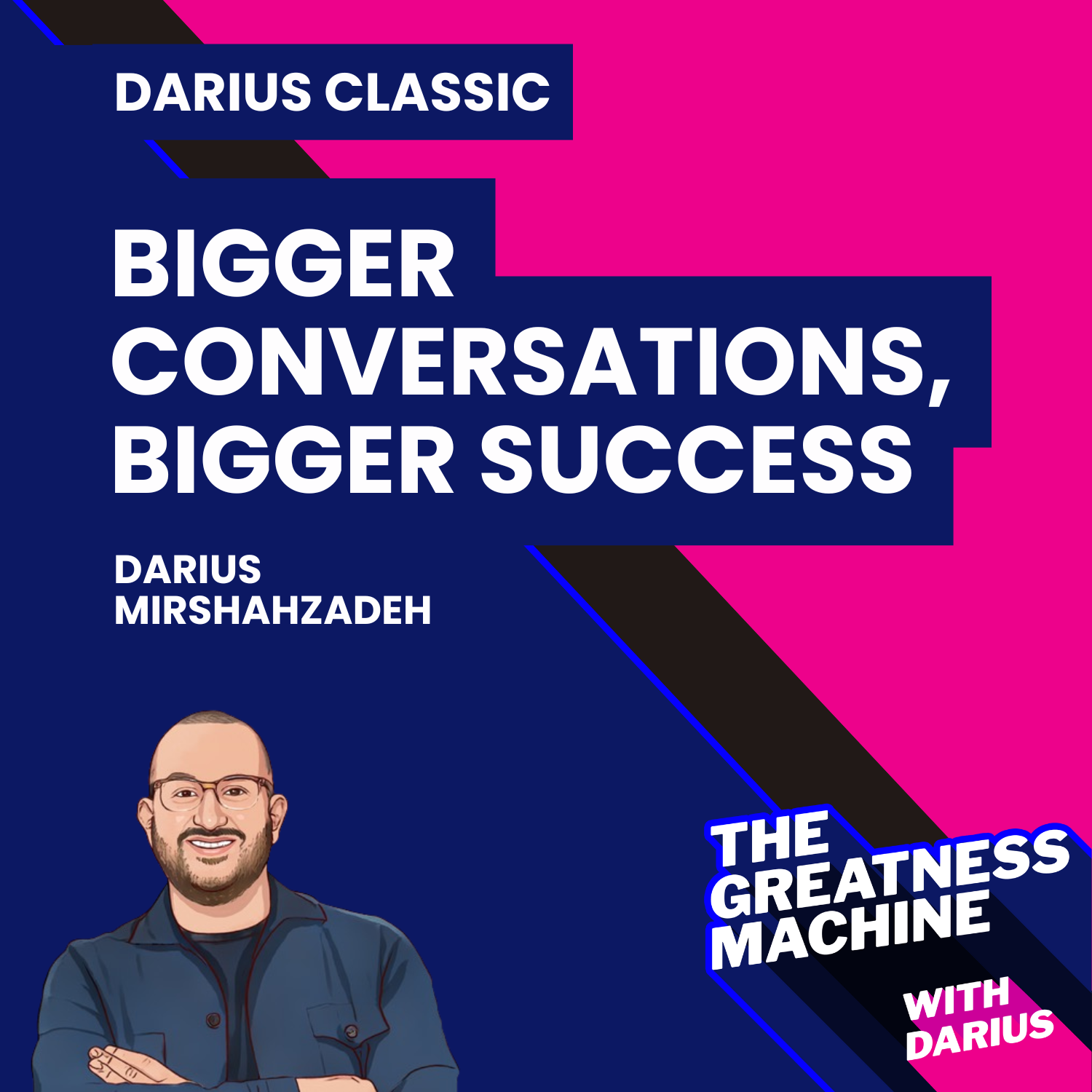 The Greatness Machine