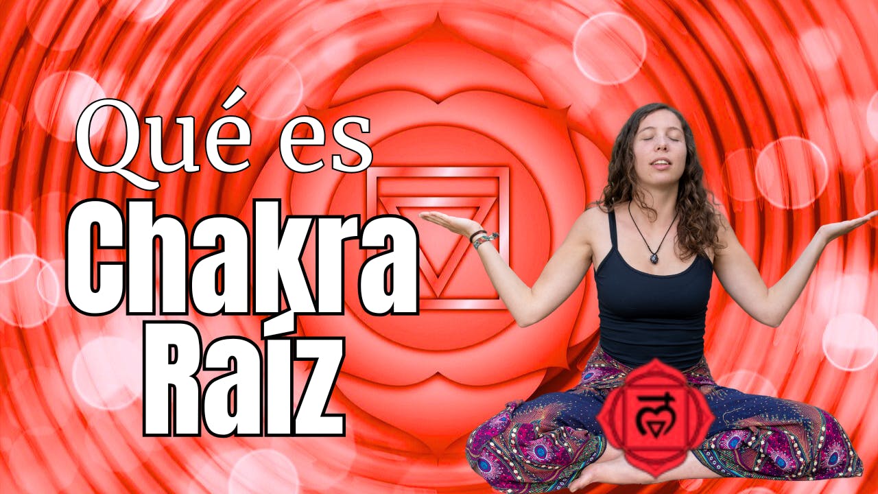 Cualidades del primer chakra y cómo sanarlo🔻 Cualidades del primer chakra y cómo sanarlo🔻