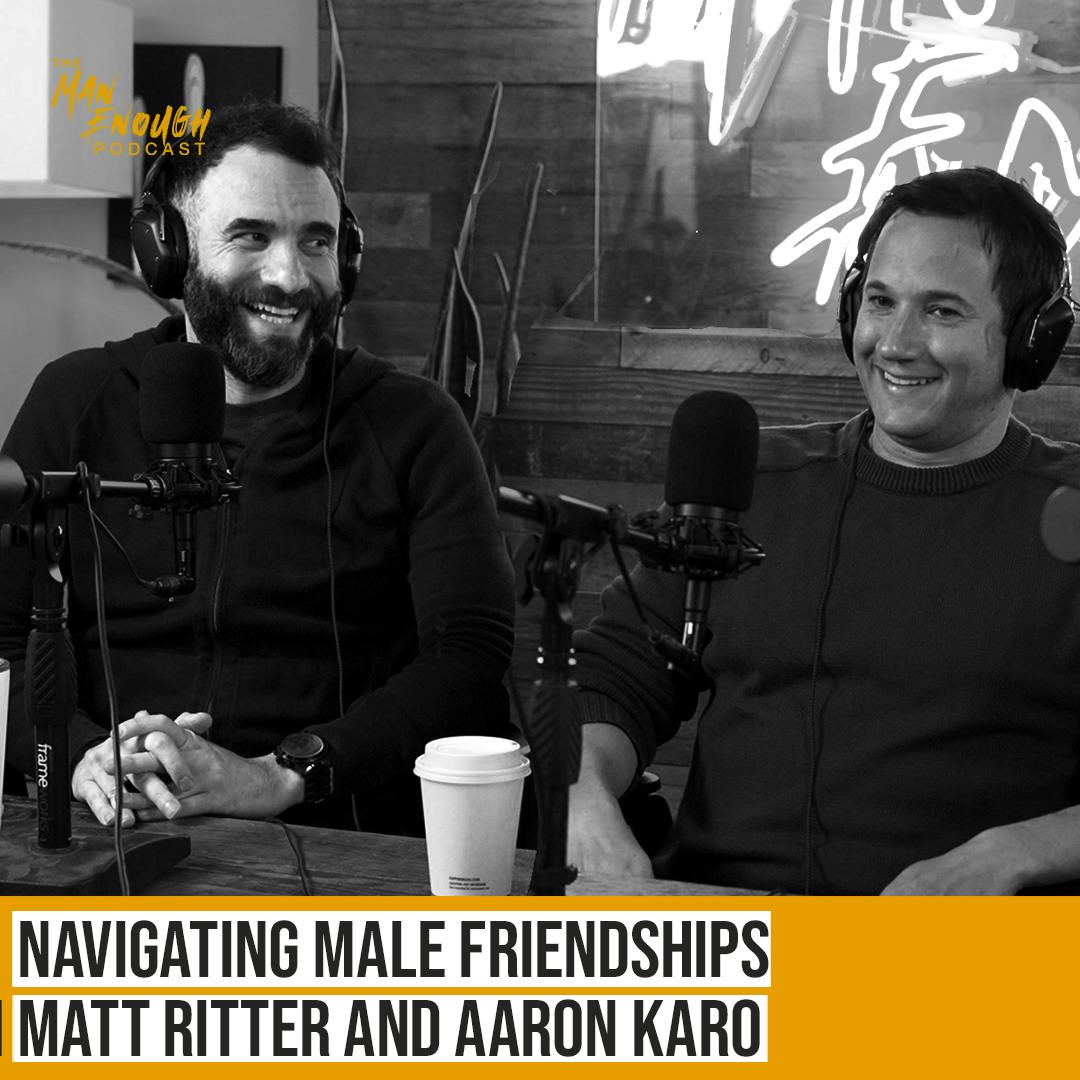 Bromance 101: Navigating Friendship in the Internet Age With Matt Ritter and Aaron Karo
