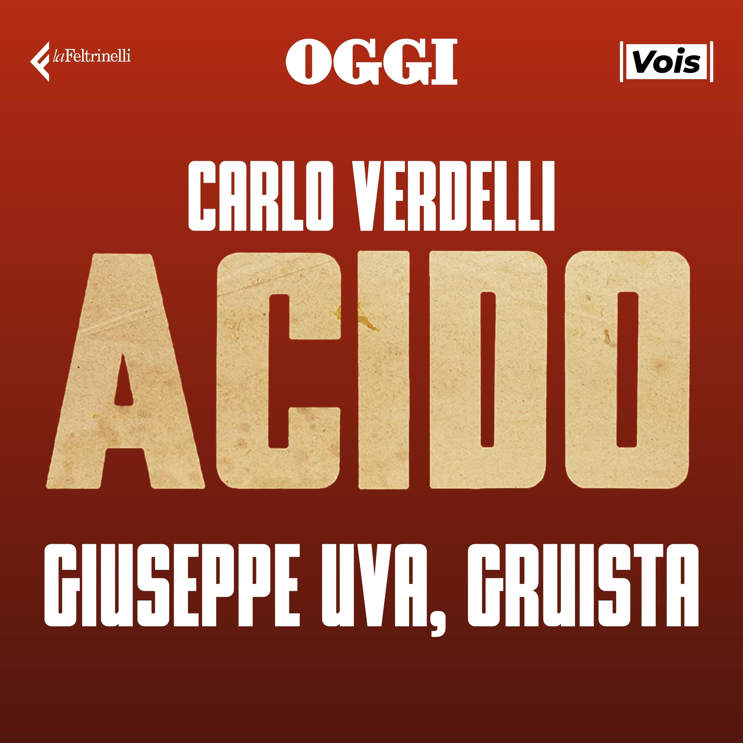 Giuseppe Uva, gruista episode artwork