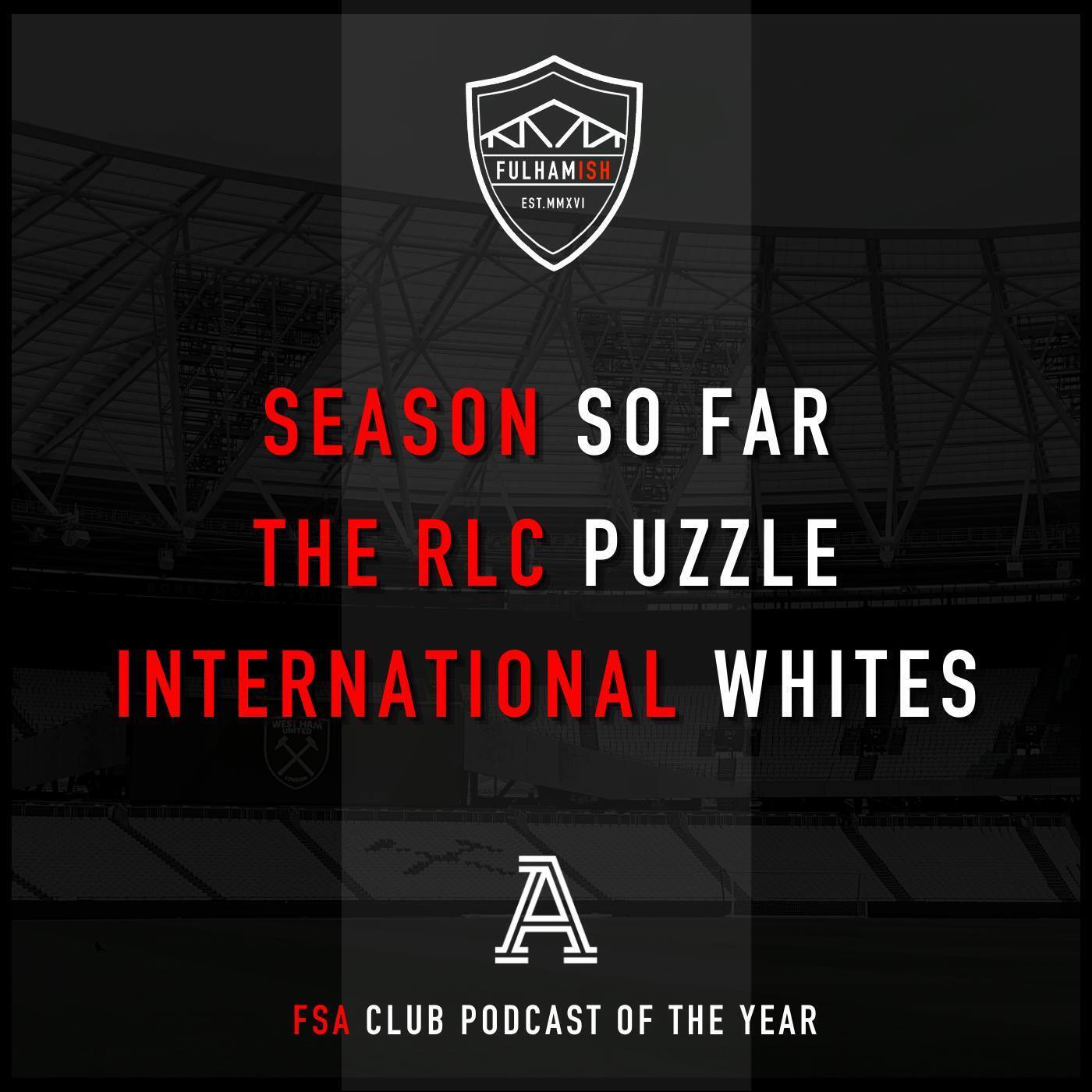 Season So Far, The RLC Puzzle, International Whites episode artwork