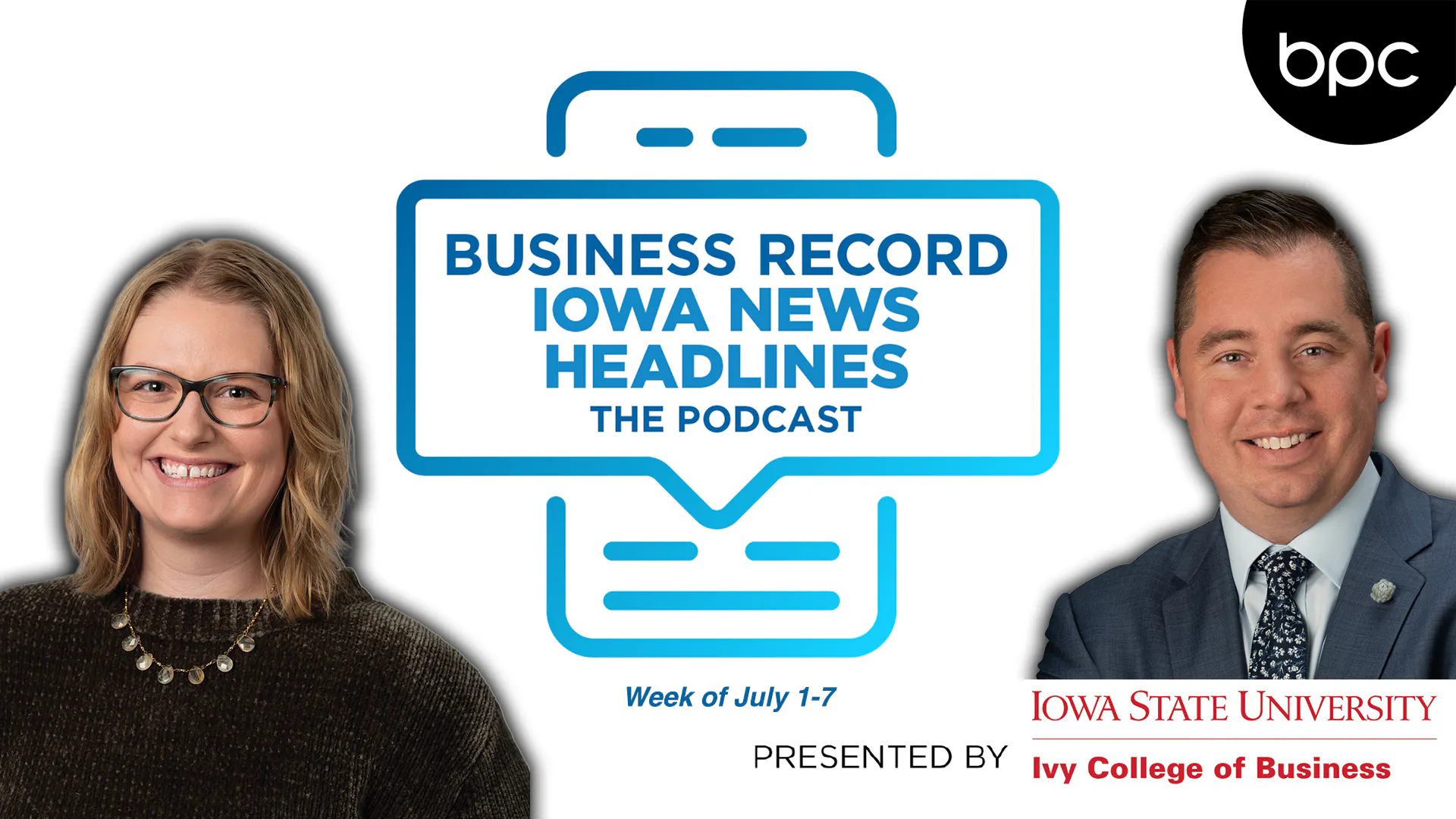 Episode 35: Week of July 1-7 | Business Record Iowa News Headlines episode artwork