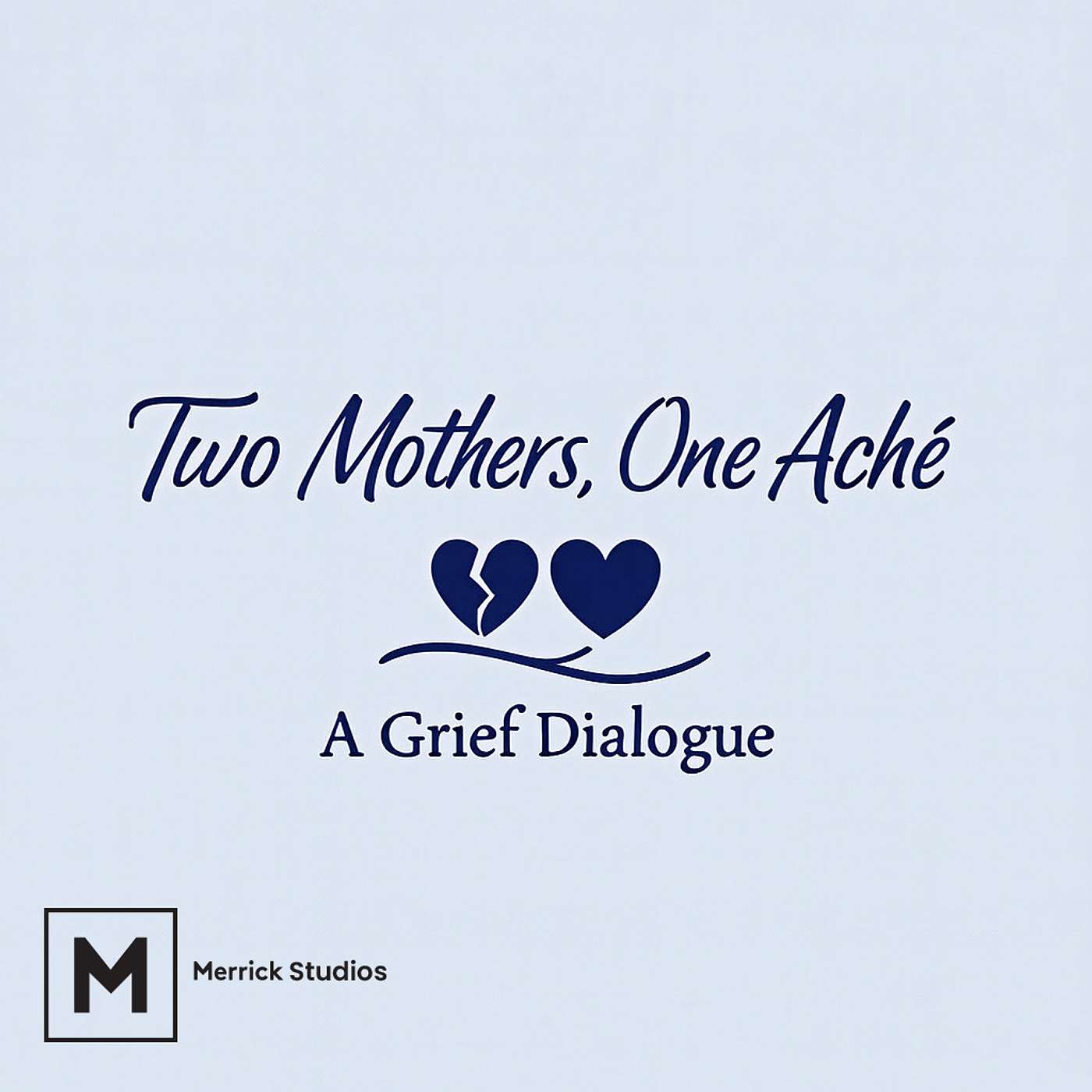 Two Mothers, One Aché: A Grief Dialogue