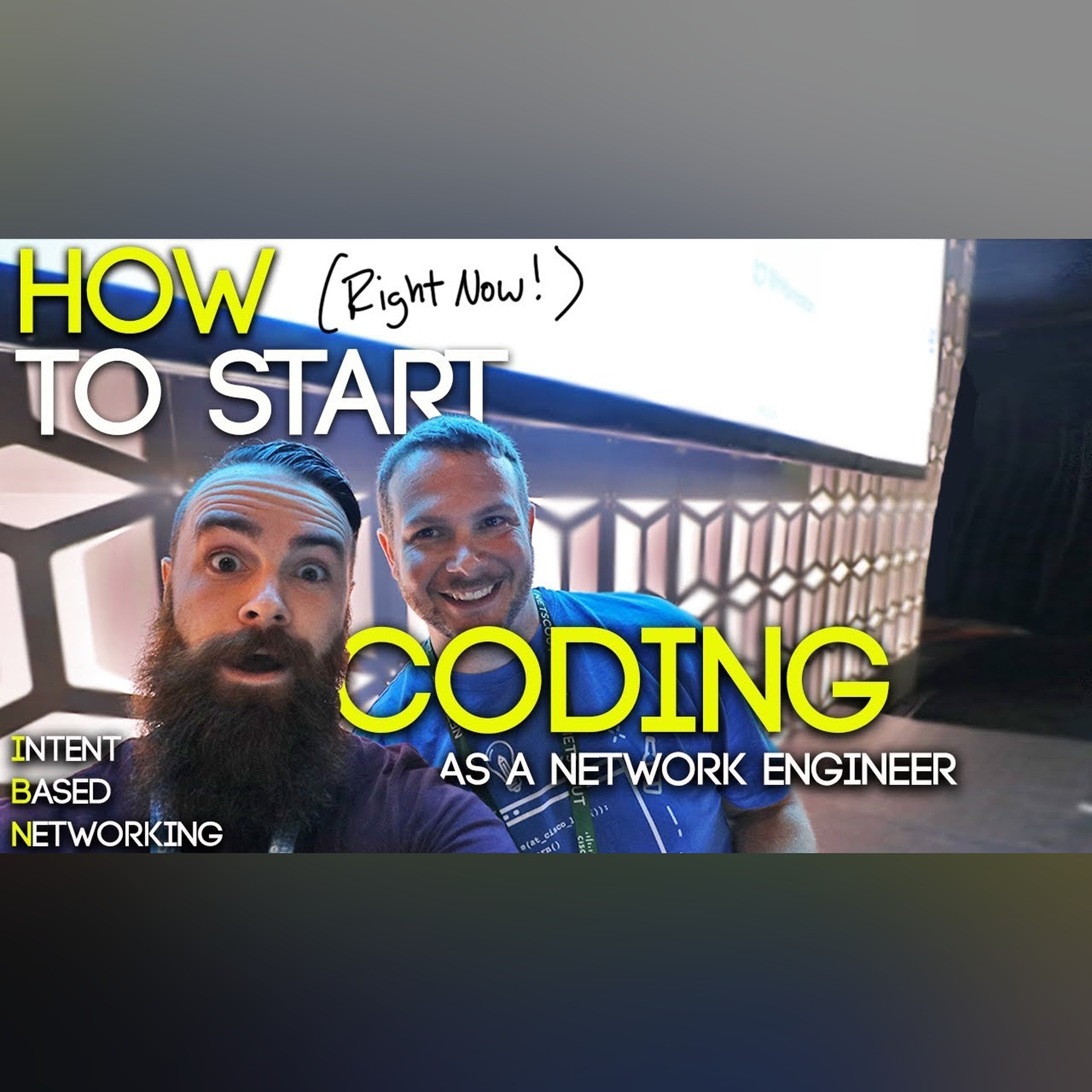 HOW to Start Coding (RIGHT NOW!) as a Network Engineer - ICND1 | CCNA CCNP and Intent-Based Networking episode artwork
