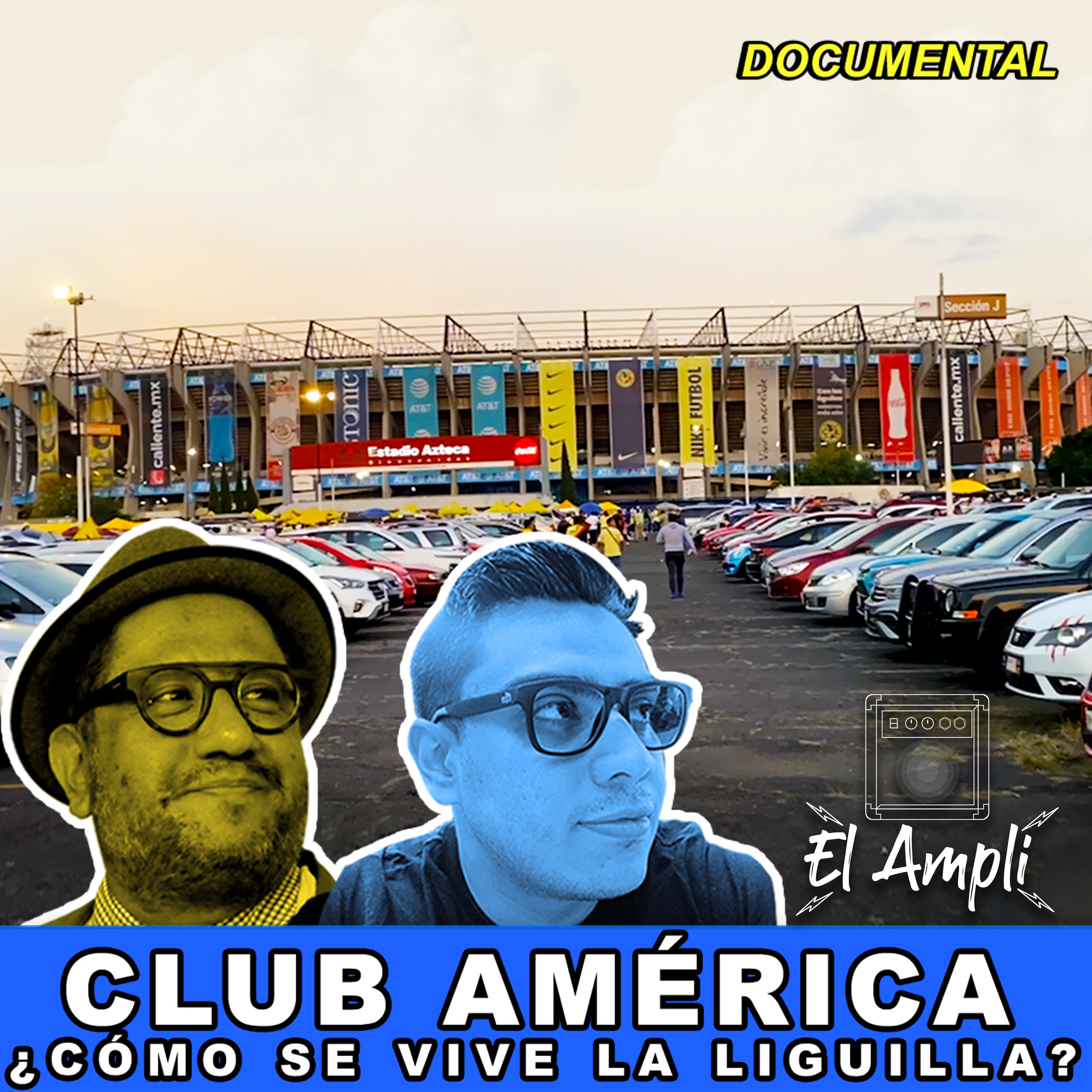 El Ampli - Club América ¿Cómo se vive la liguilla? episode artwork