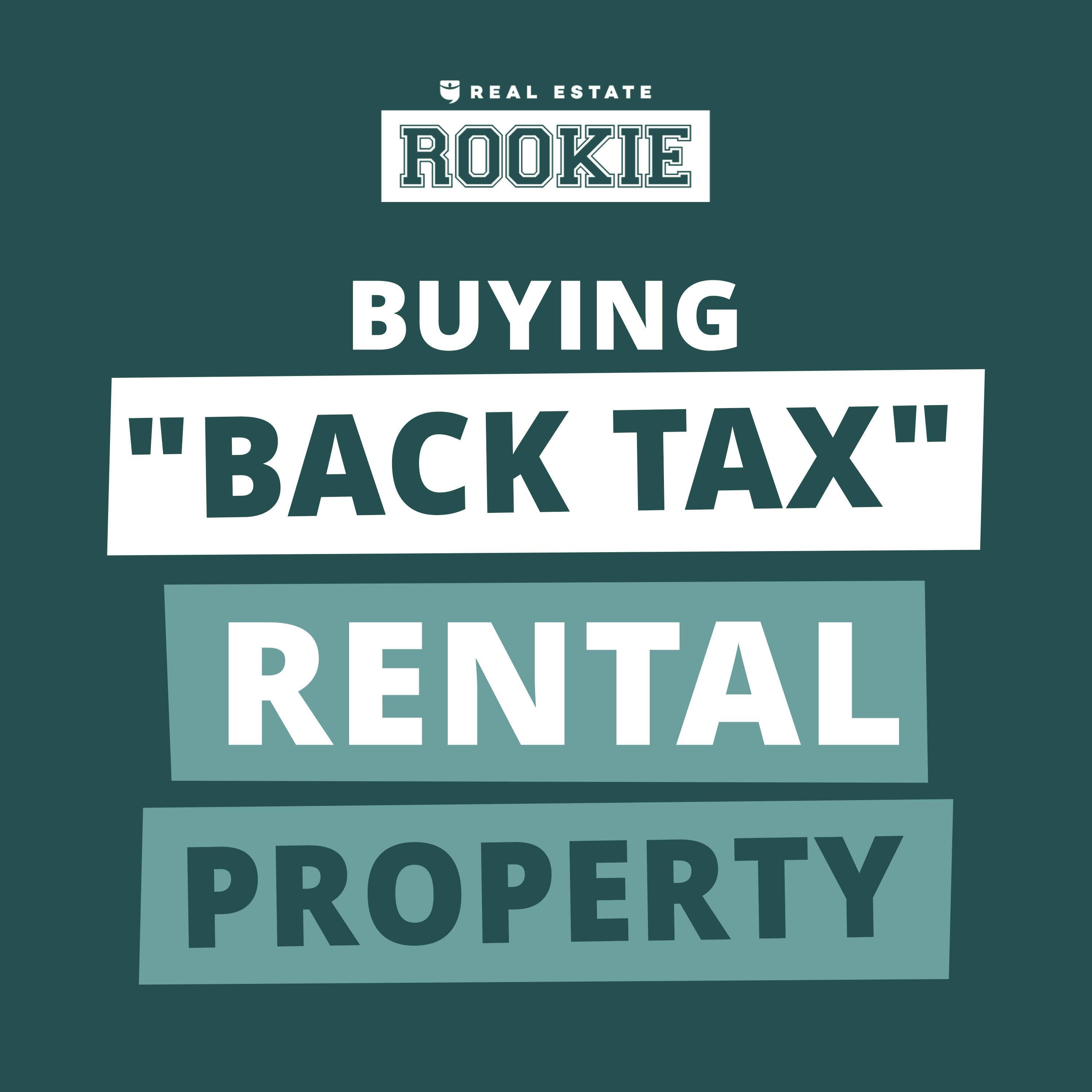 272: Rookie Reply: How to Get a DEEP DISCOUNT on Properties with Back Taxes