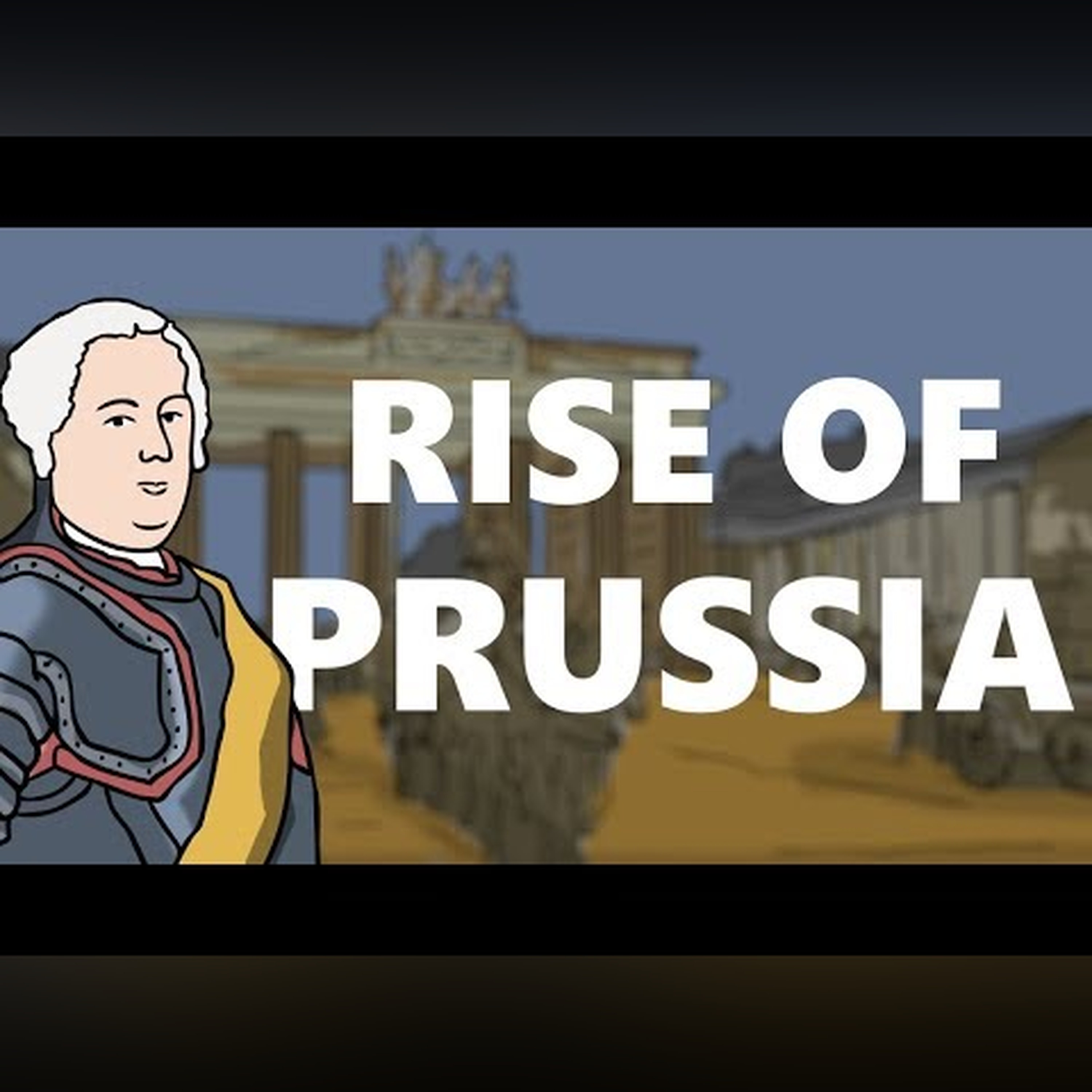 History of Prussia | Animated History episode artwork