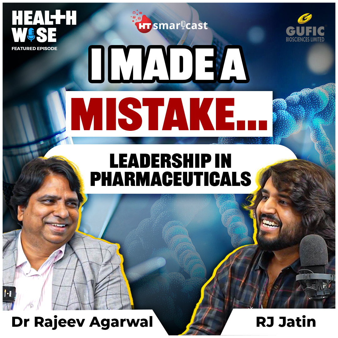 What Does It Take to Lead in Pharma? | Gufic Biosciences Ltd. | Healthwise Podcast