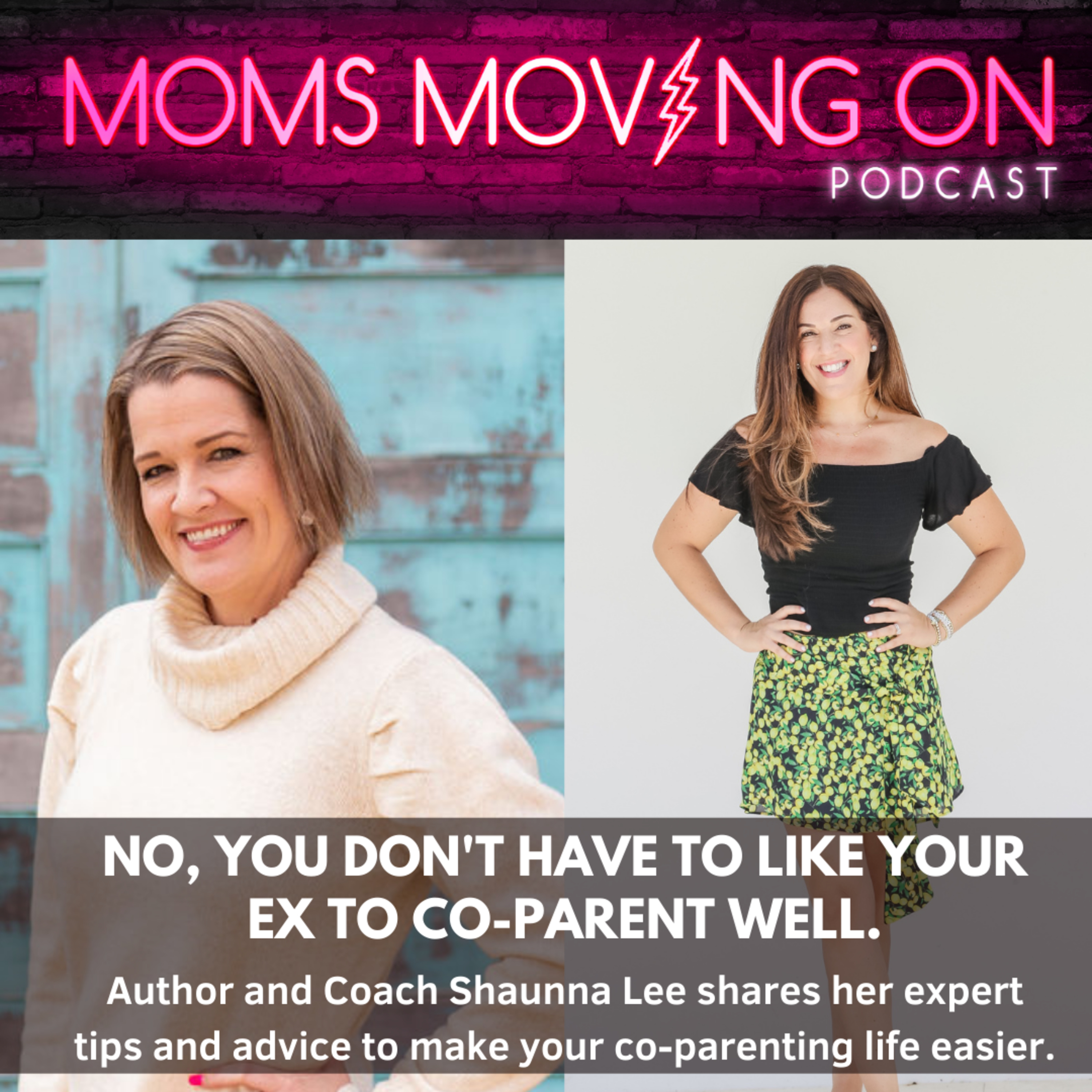 The Moving On Method® Podcast