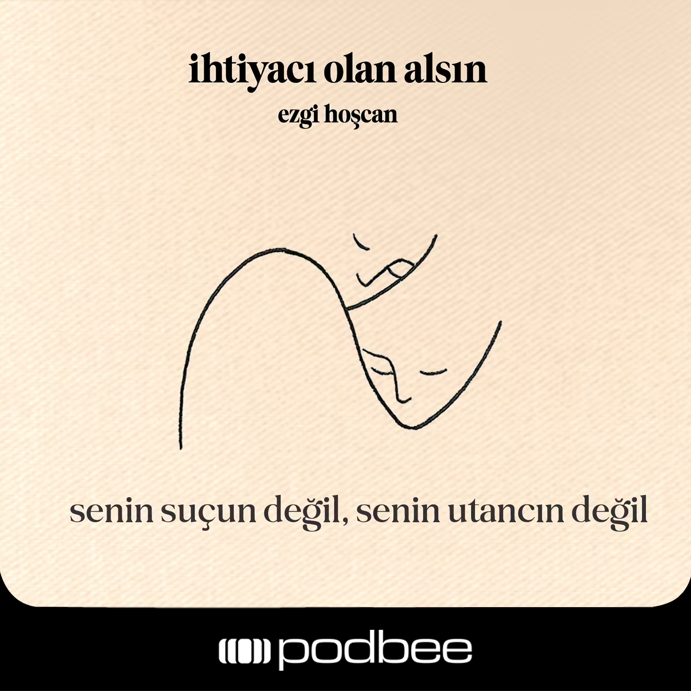 Senin Suçun Değil, Senin Utancın Değil
