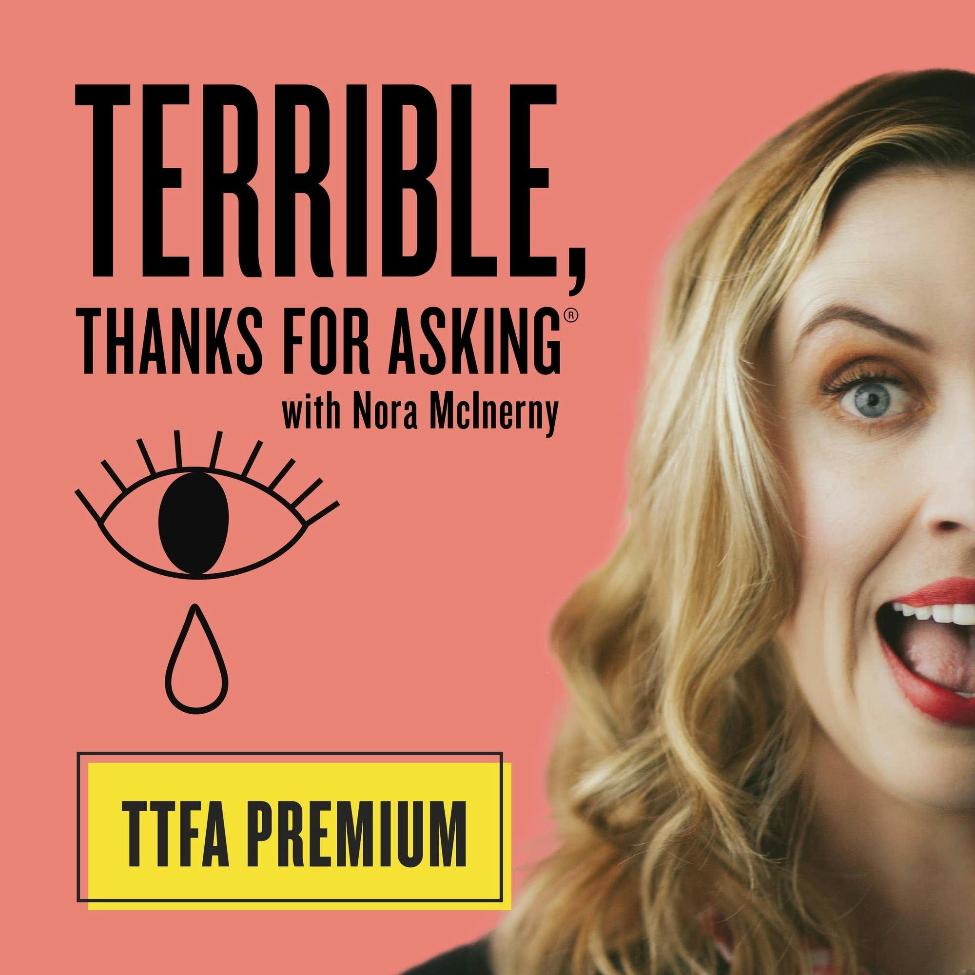 Not Exactly Thriving: TTFA Premium podcast tile