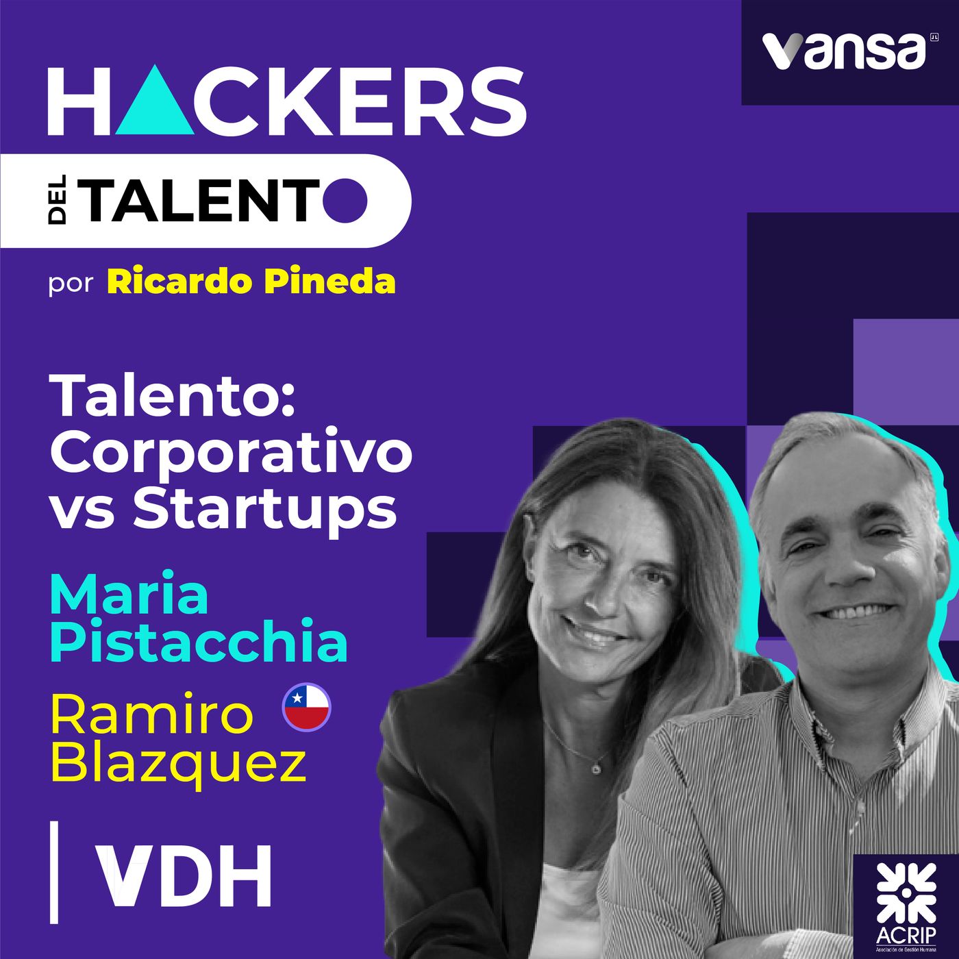 185. Talento corporativo vs. Startups- Maru Pistacchia y Ramiro Blazquez (VDA) episode artwork