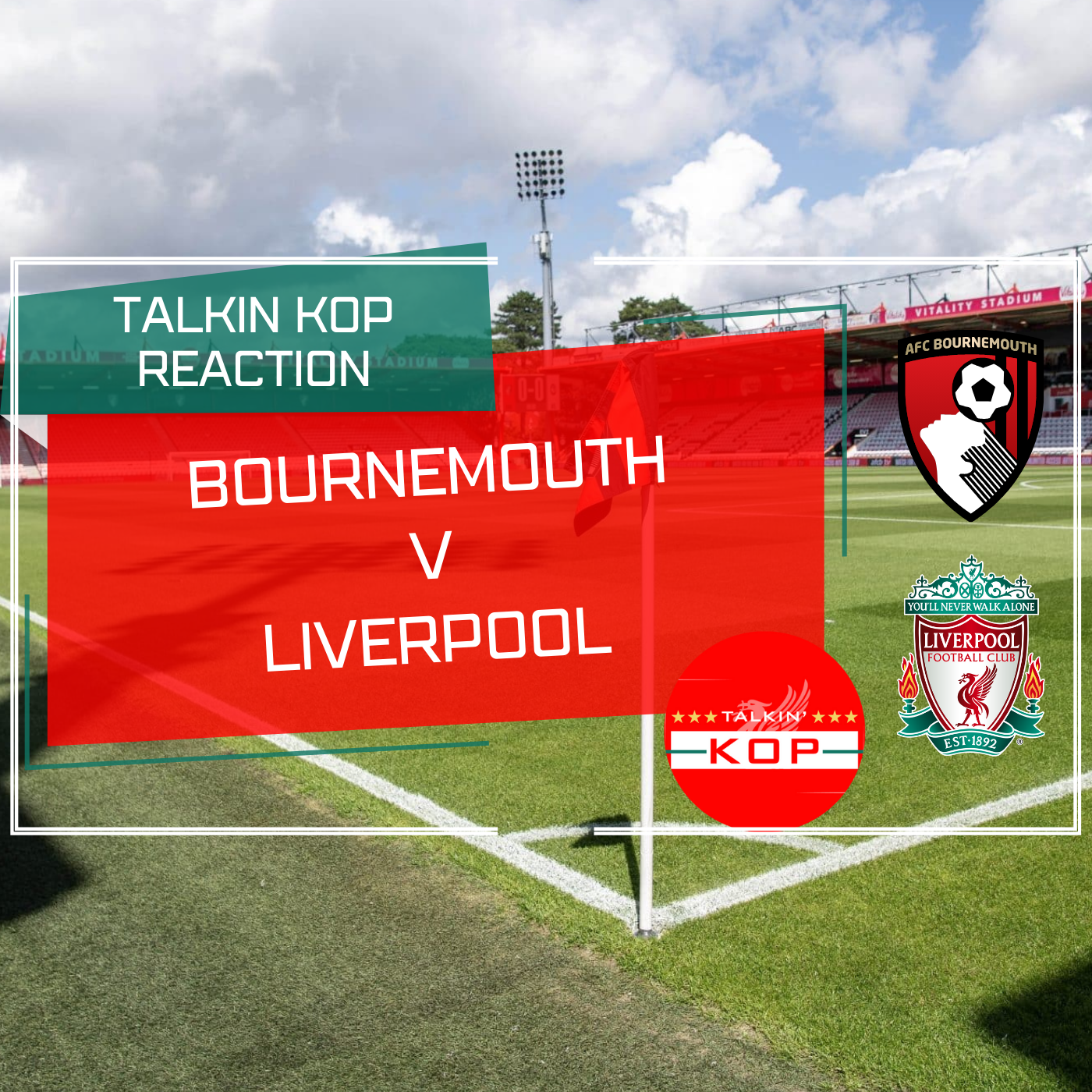 Bournemouth 0 v Liverpool 4 Live Match Reaction episode artwork