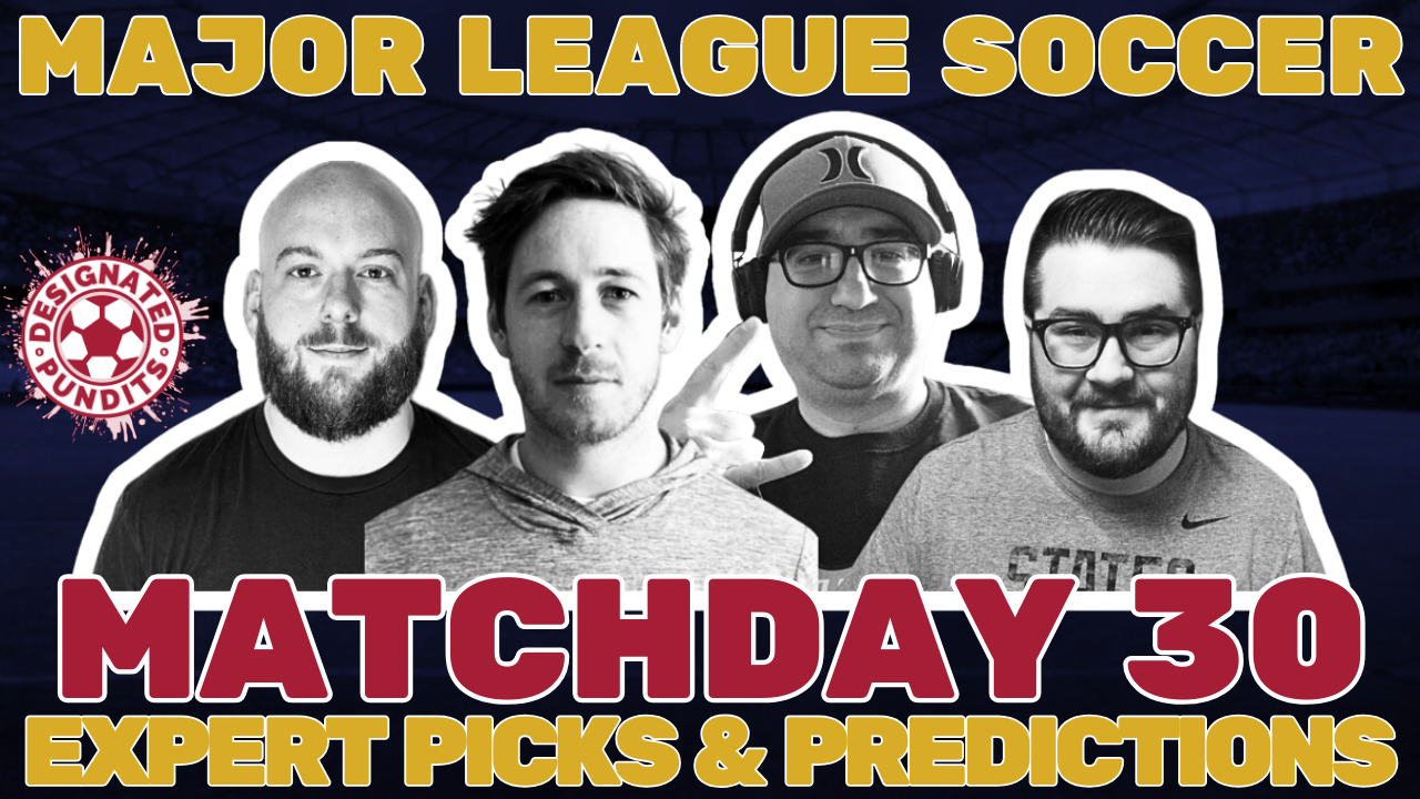 MLS Week 30 Expert Picks and Predictions