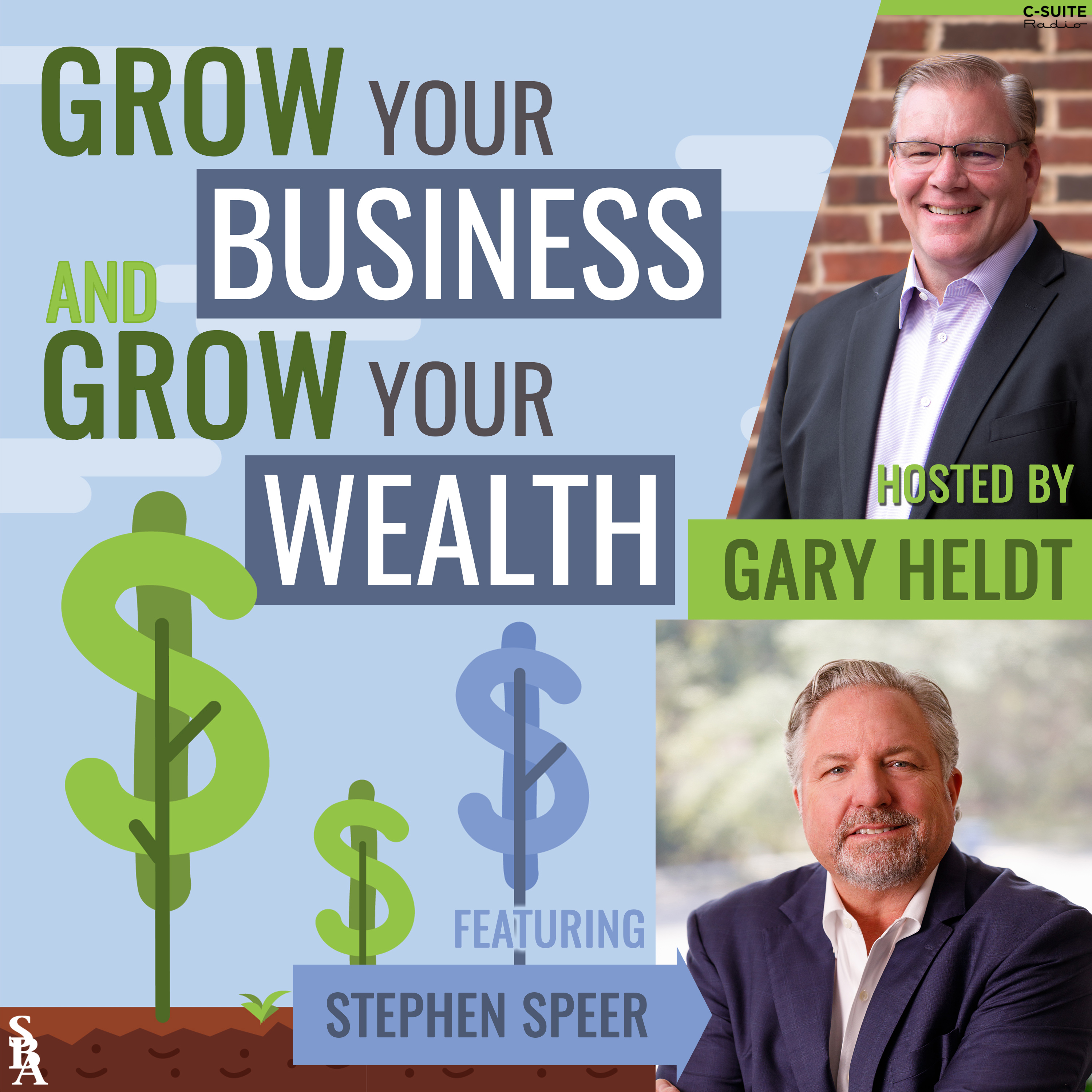 Grow Your Business and Grow Your Wealth