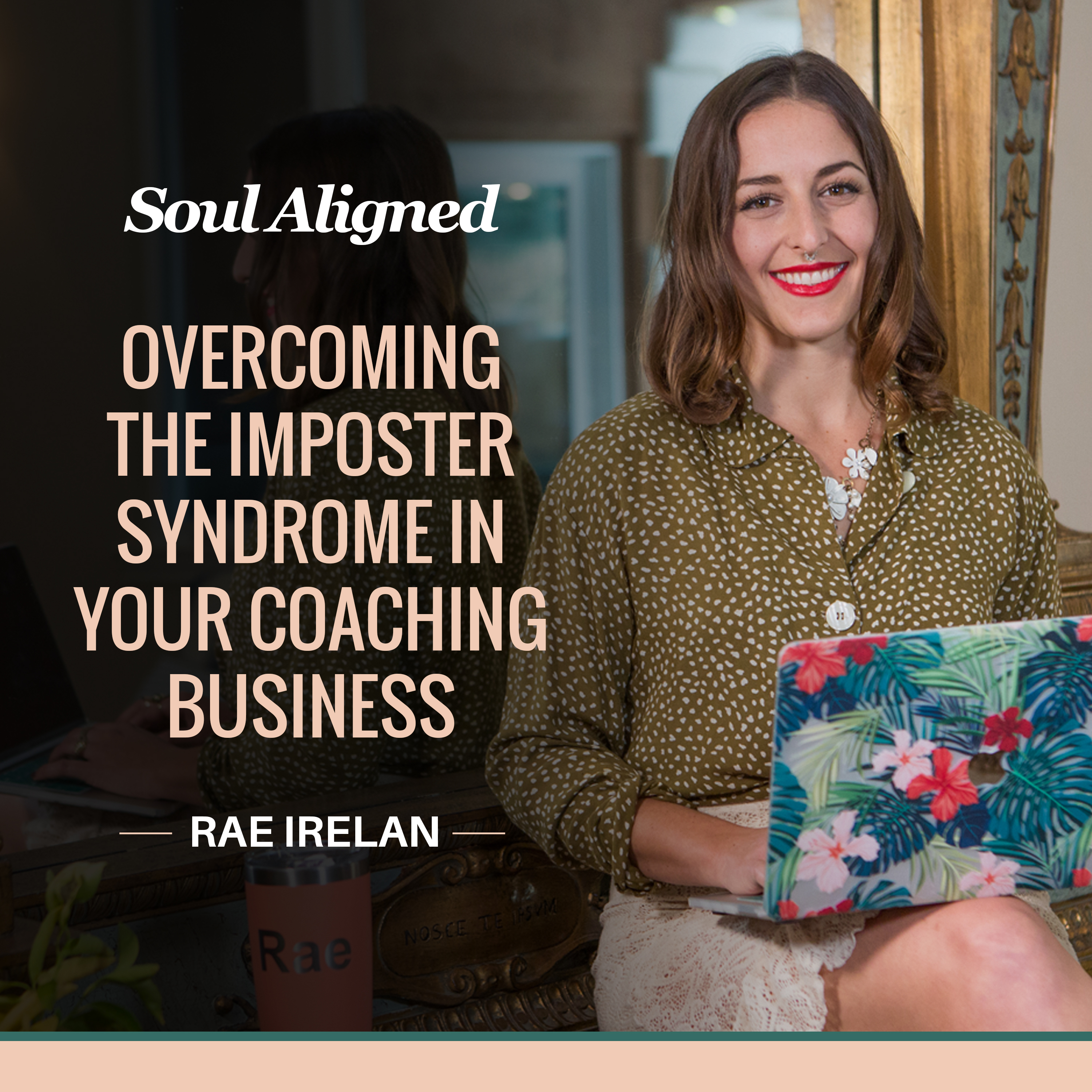 EP35: Overcoming the Imposter Syndrome in Your Coaching Business episode artwork