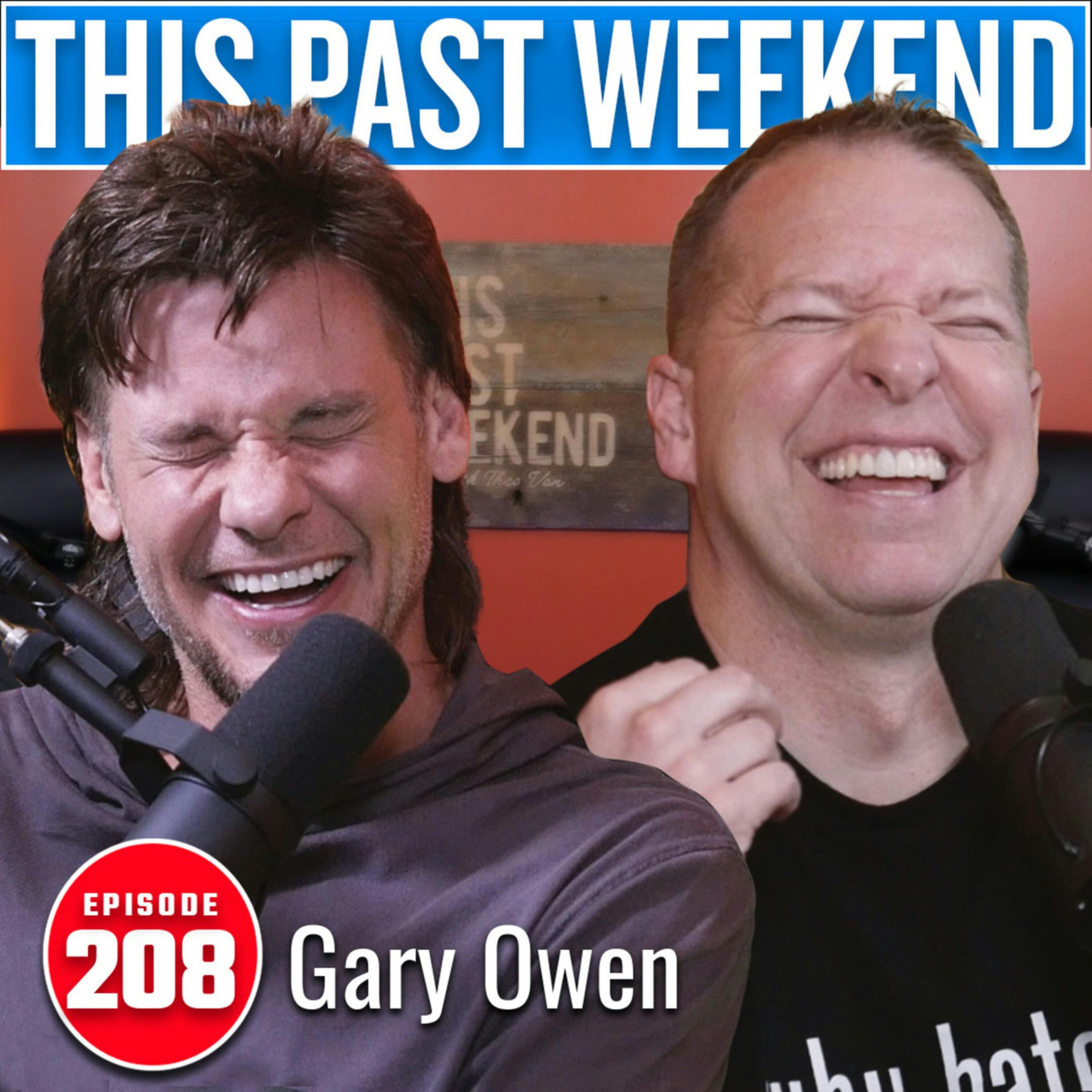 Gary Owen | This Past Weekend #208 by Theo Von