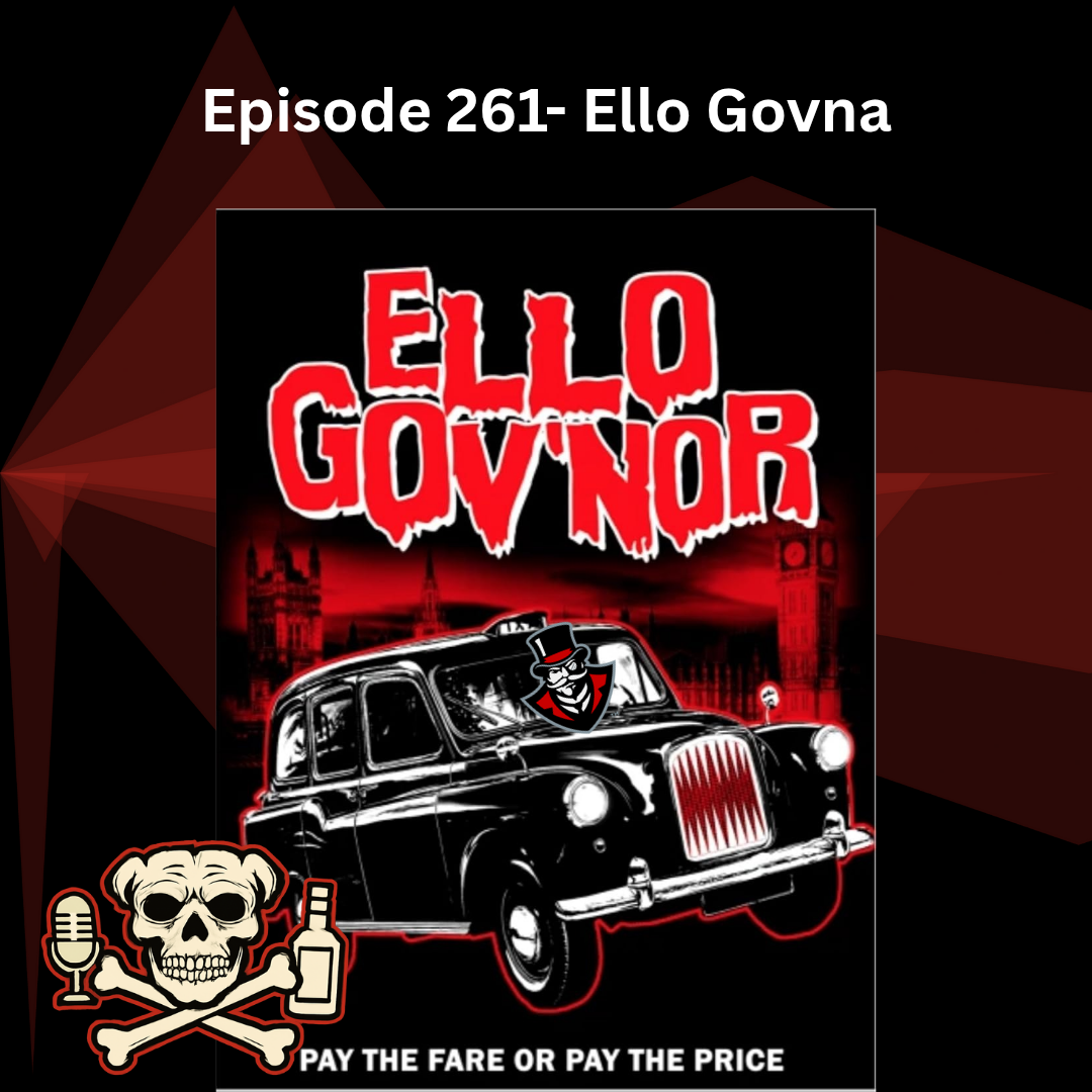 Episode 261- Ello Govna episode artwork