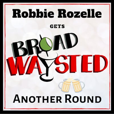 Another Round 5: Robbie Rozelle!