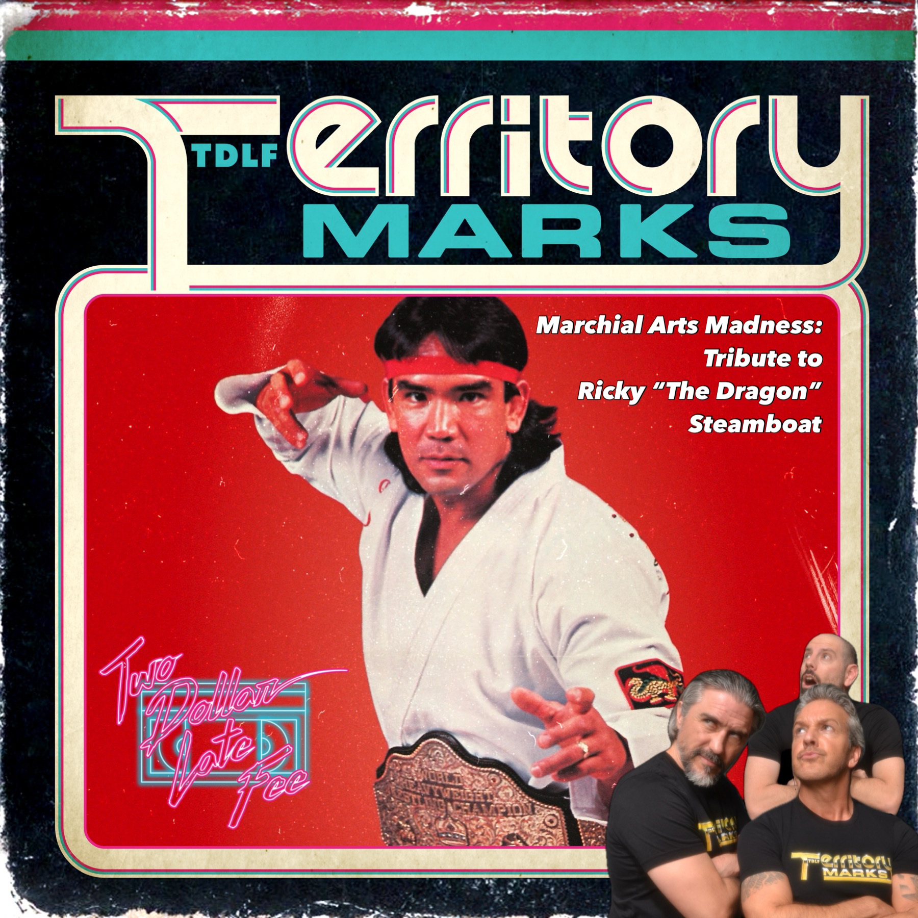 Territory Marks Tribute to Ricky "The Dragon" Steamboat episode artwork