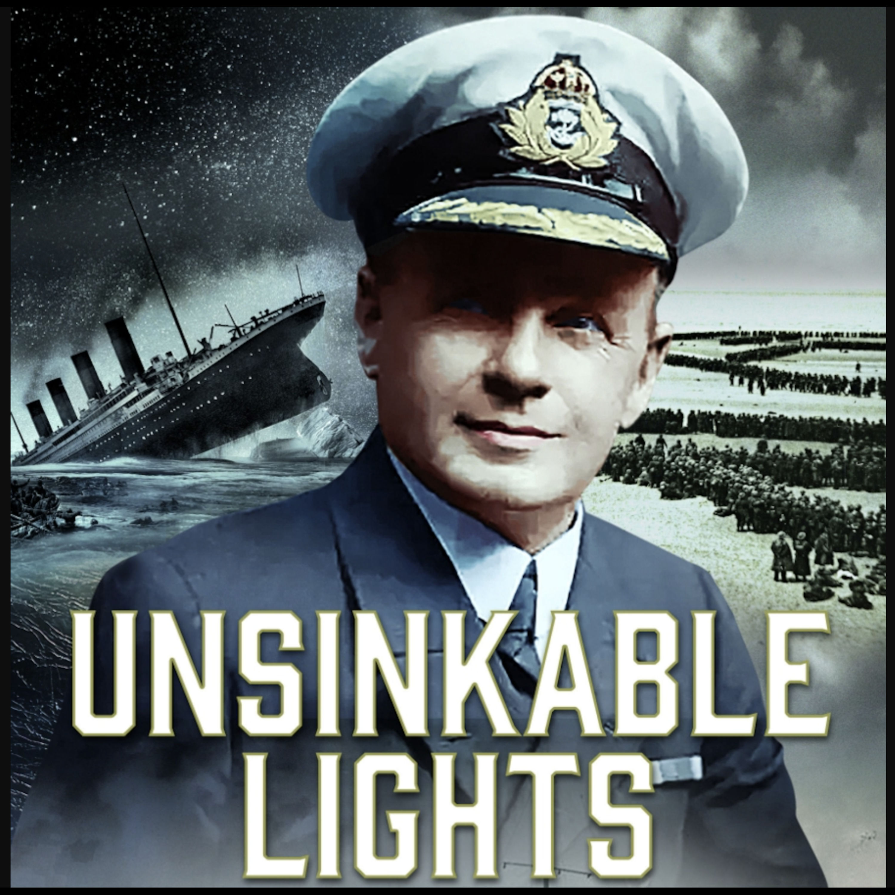 Charles Lightoller: Titanic’s Highest-Ranking Survivor w/Dustin Hyland