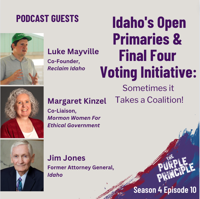 Idaho's Open Primaries & Final Four Voting Initiative: Sometimes it Takes a Coalition!