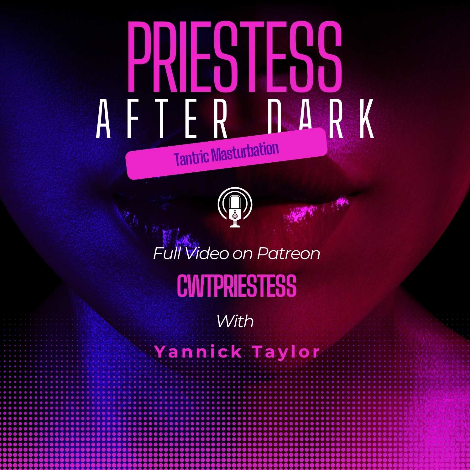 Priestess After Dark: Tantric Masturbation episode artwork