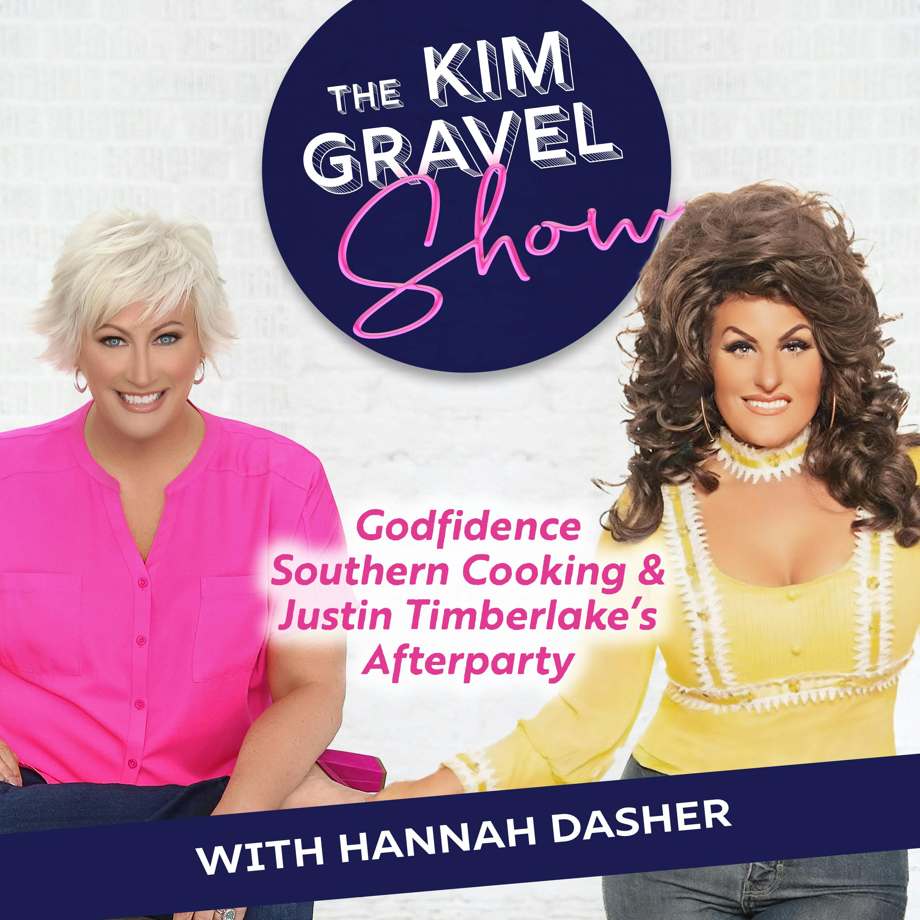 Godfidence, Southern Cooking & Justin Timberlake’s Afterparty with Country Music Star Hannah Dasher Godfidence, Southern Cooking & Justin Timberlake’s Afterparty with Country Music Star Hannah Dasher