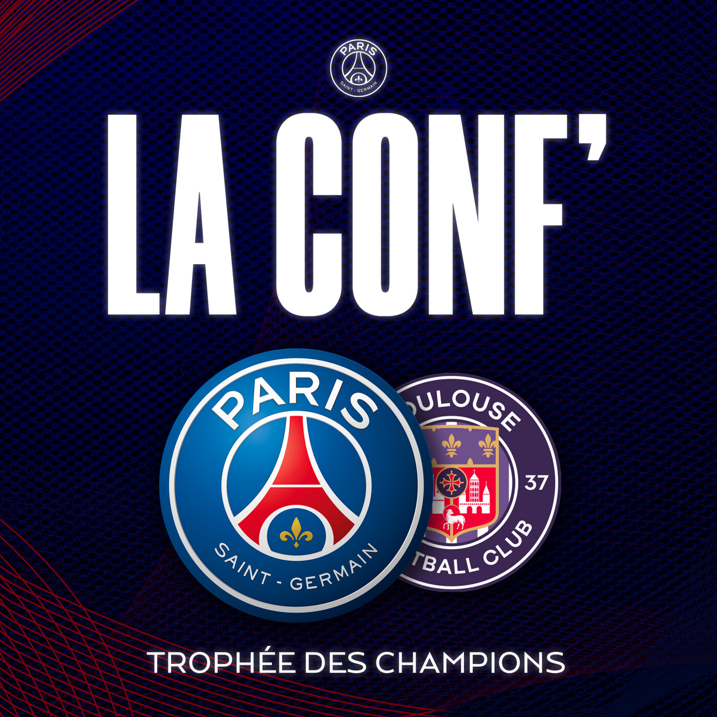 Trophée des Champions / Paris Saint-Germain - Toulouse FC episode artwork