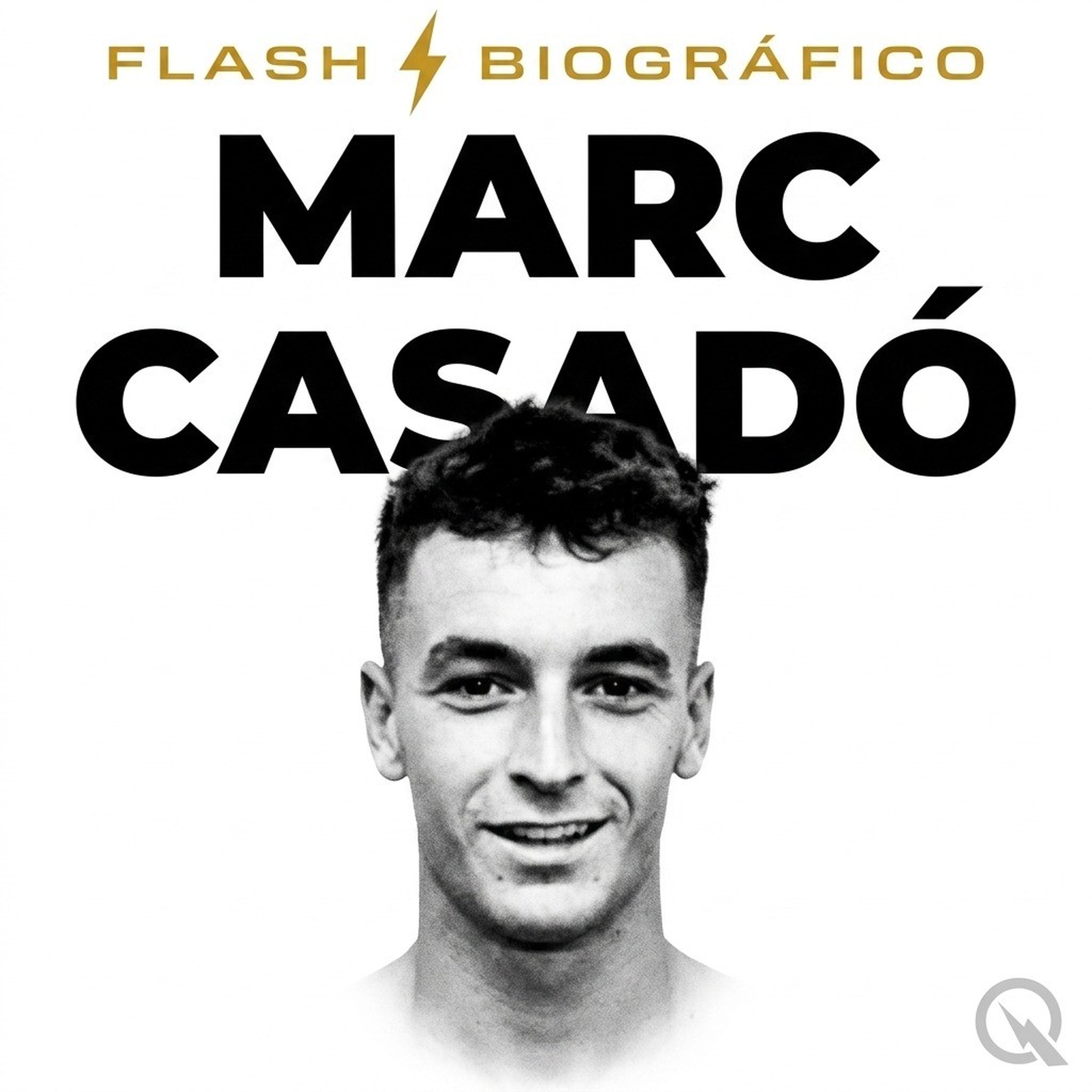 Marc Casadó - Flash Biográfico