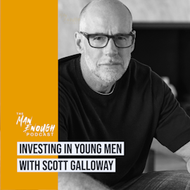 Investing in Young Men with Scott Galloway