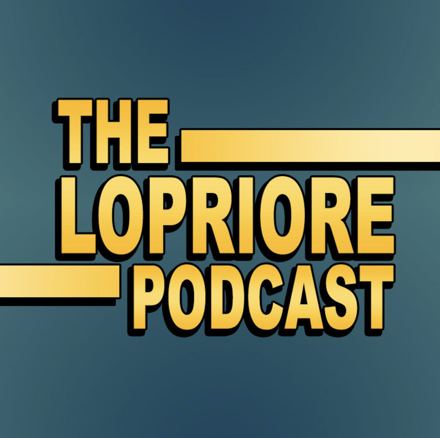 The LoPriore Podcast