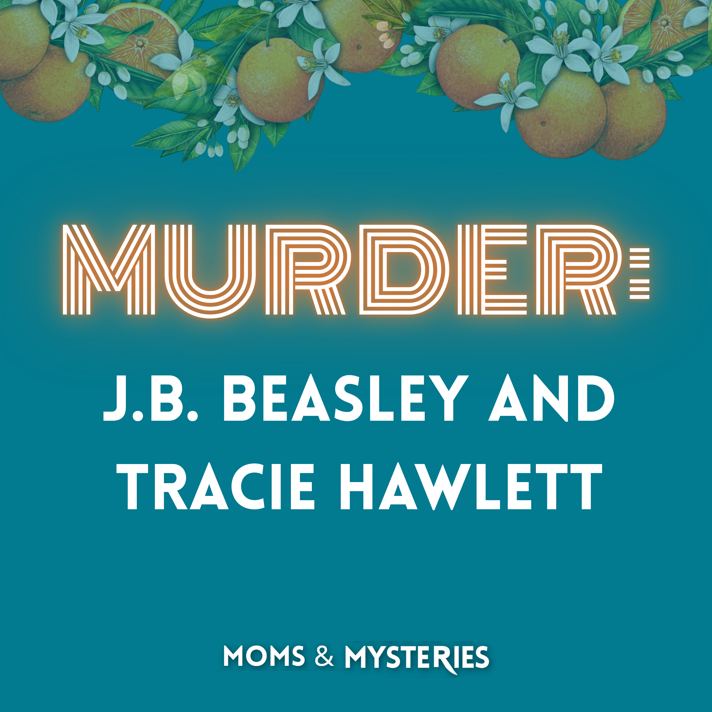A Wrong Turn in Ozark: The Murders of J.B. Beasley & Tracie Hawlett