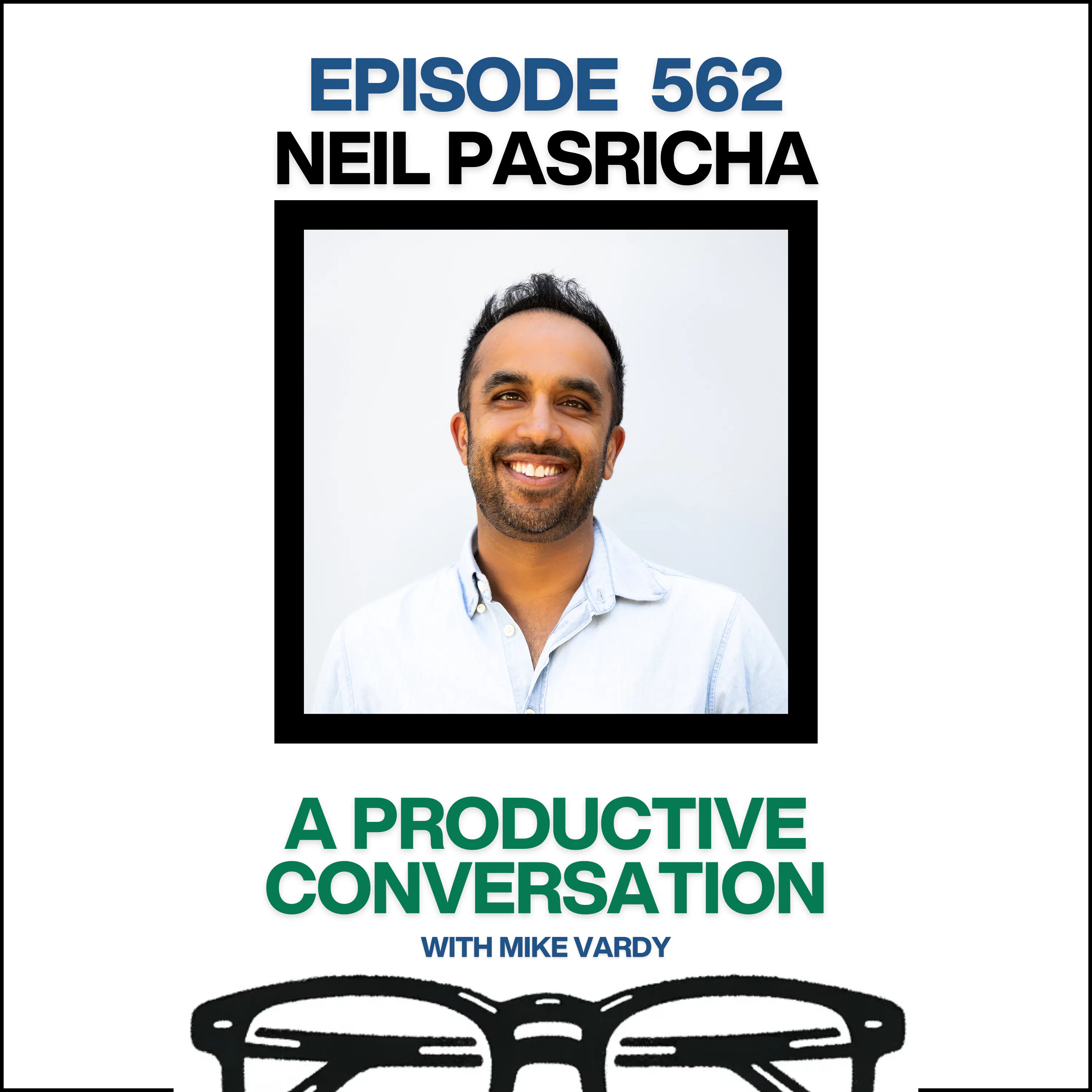 Neil Pasricha Talks About Resilience, Happiness, and Living Intentionally Episode cover