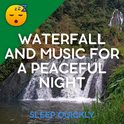 😴💧🎵 Relaxing Duo of WATERFALL and MUSIC for a Peaceful NIGHT episode artwork