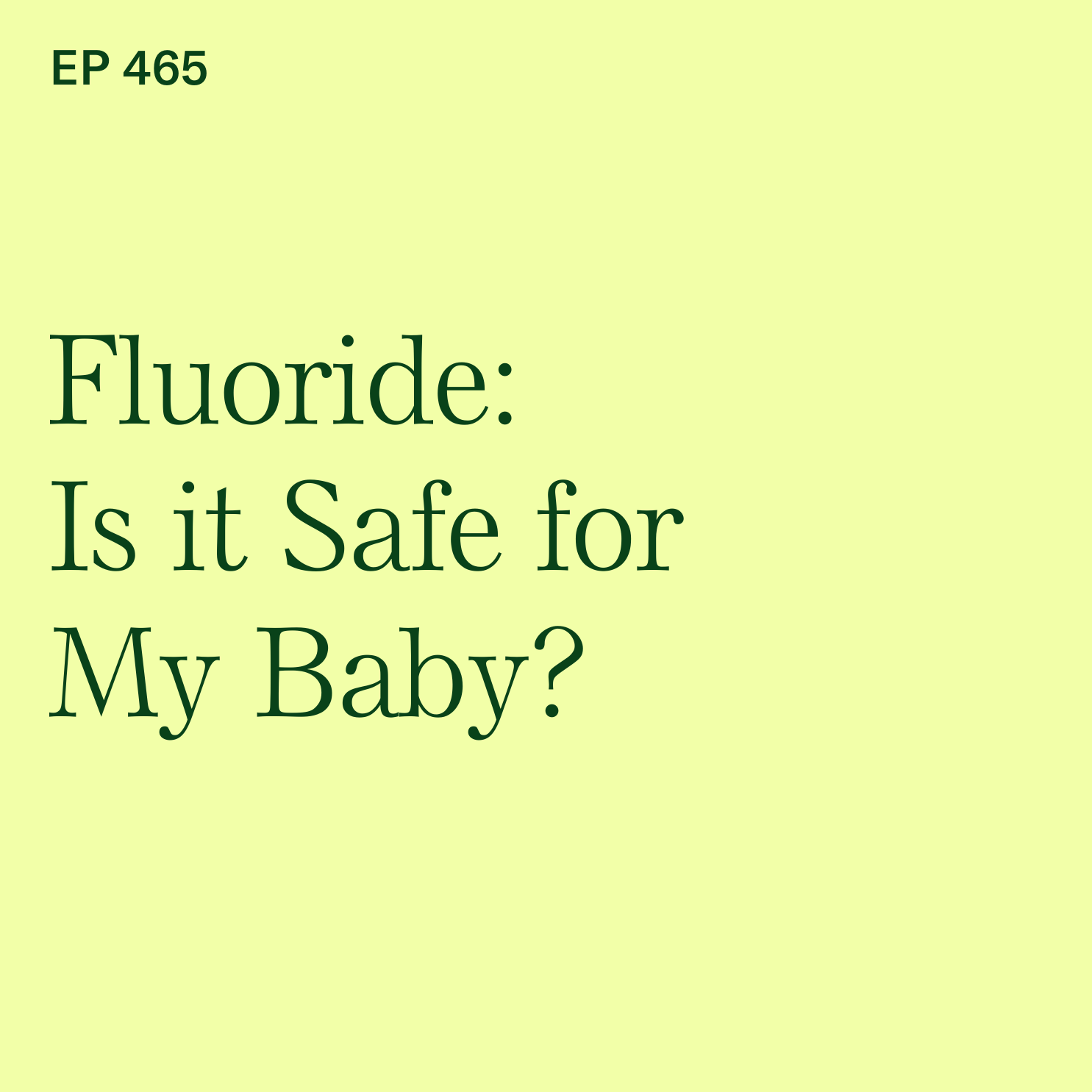 Fluoride Is It Safe for My Baby and Do Babies Need Fluoride? Baby