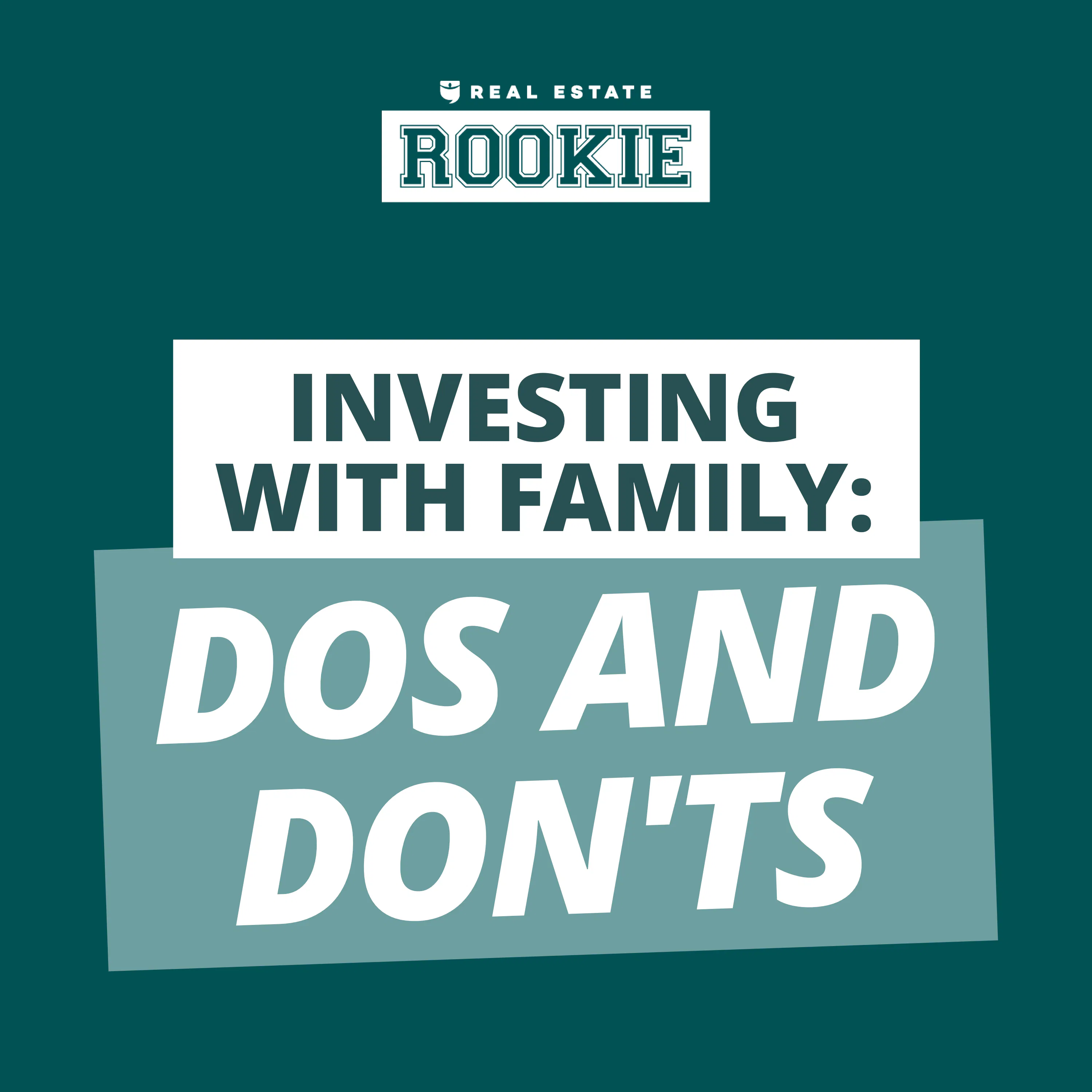 154: Rookie Reply: Is Investing with Family Members a Mistake?