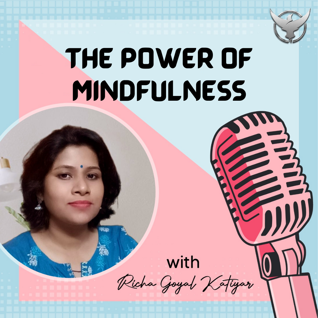 The Power of Mindfulness