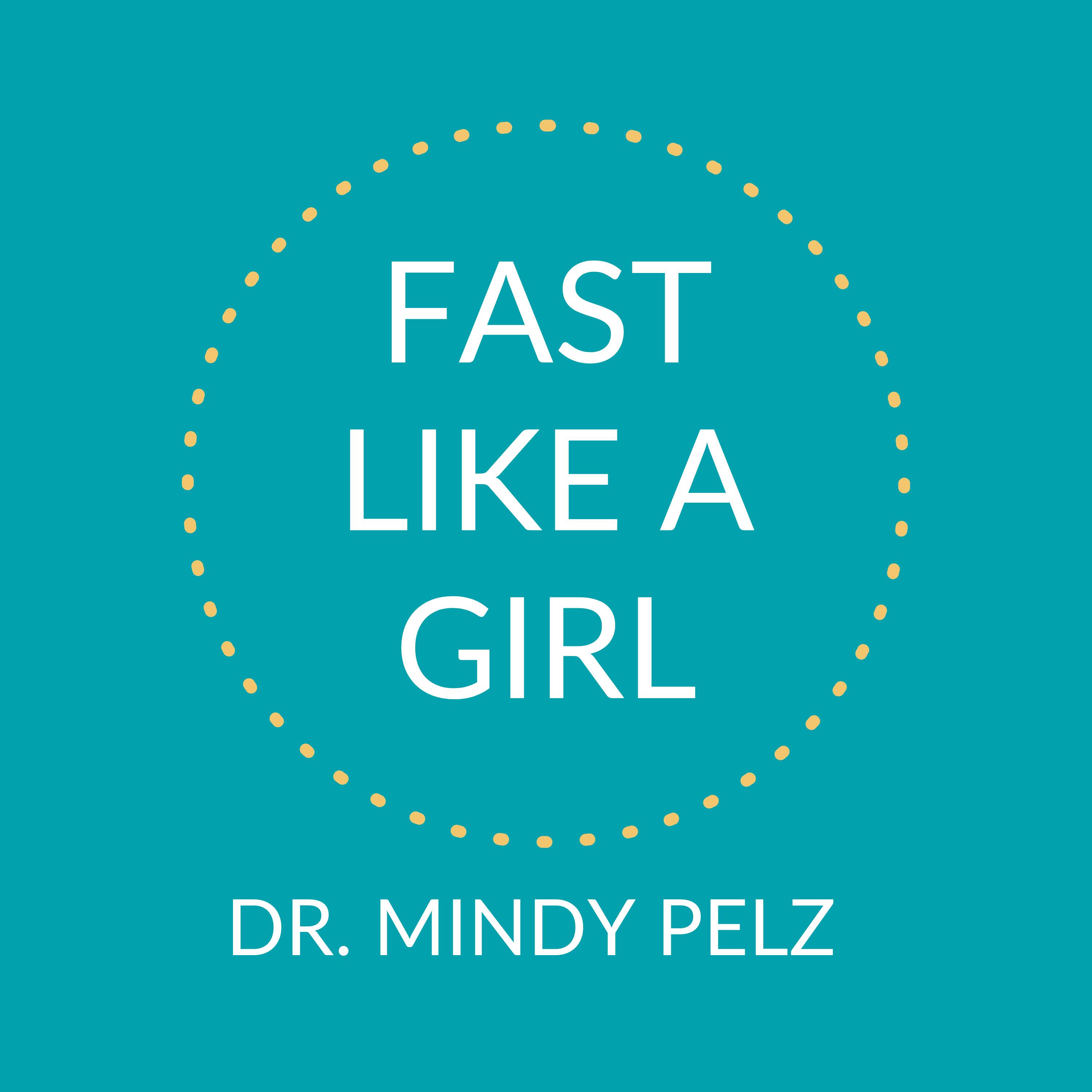 Fast Like a Girl Summary and 30-Day Reset Fasting Schedule - Dr. Mindy Pelz