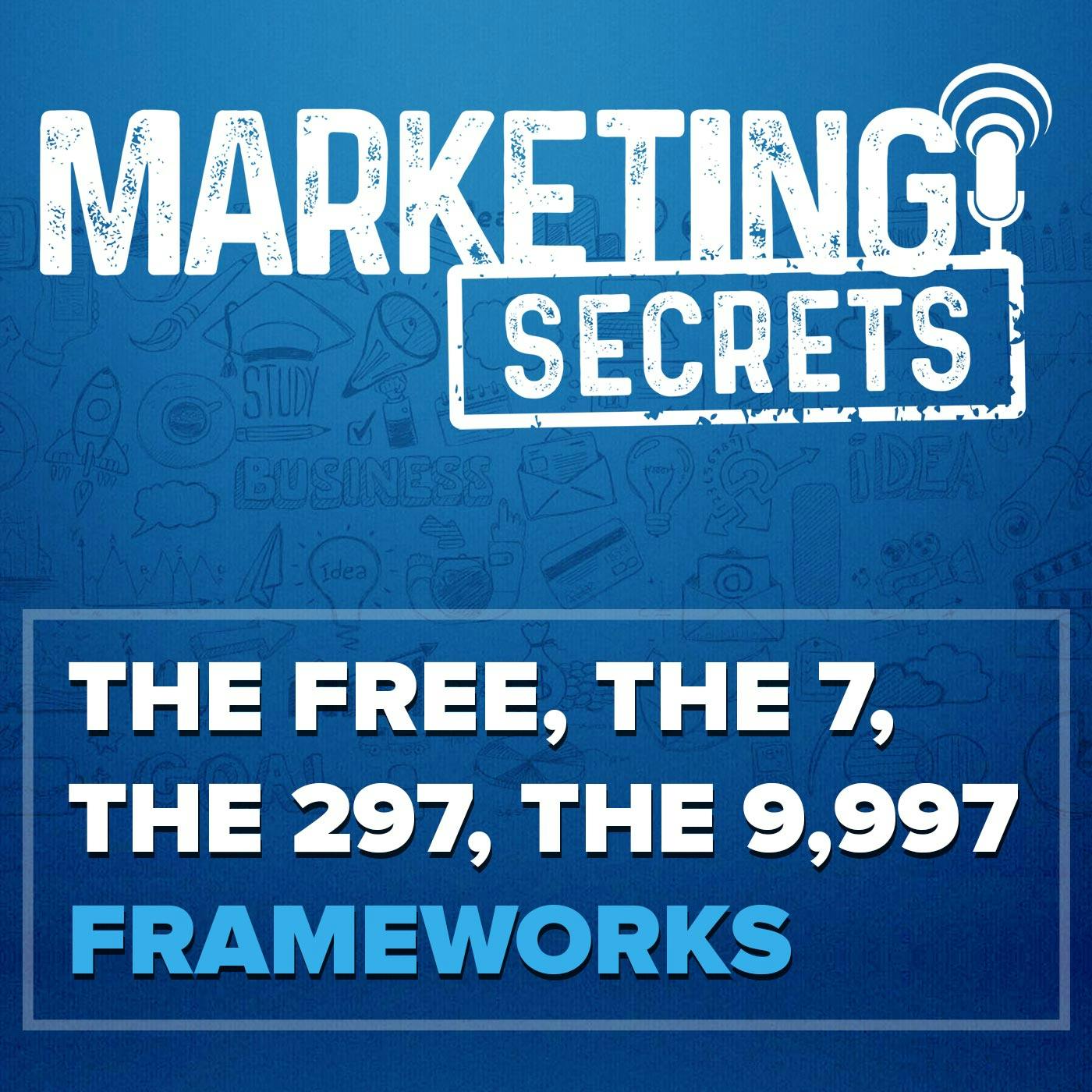 The Free, The 7, The 297, The 9,997 Frameworks